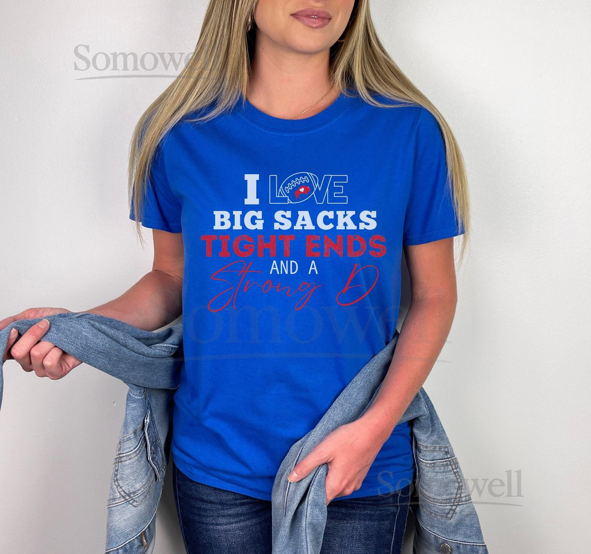 Buffalo Football I Love Big Sacks Tight Ends Strong D Unisex T-Shirt Unisex Tee Mens Womens Buffalo Bills Gift Tailgate Mafia_275