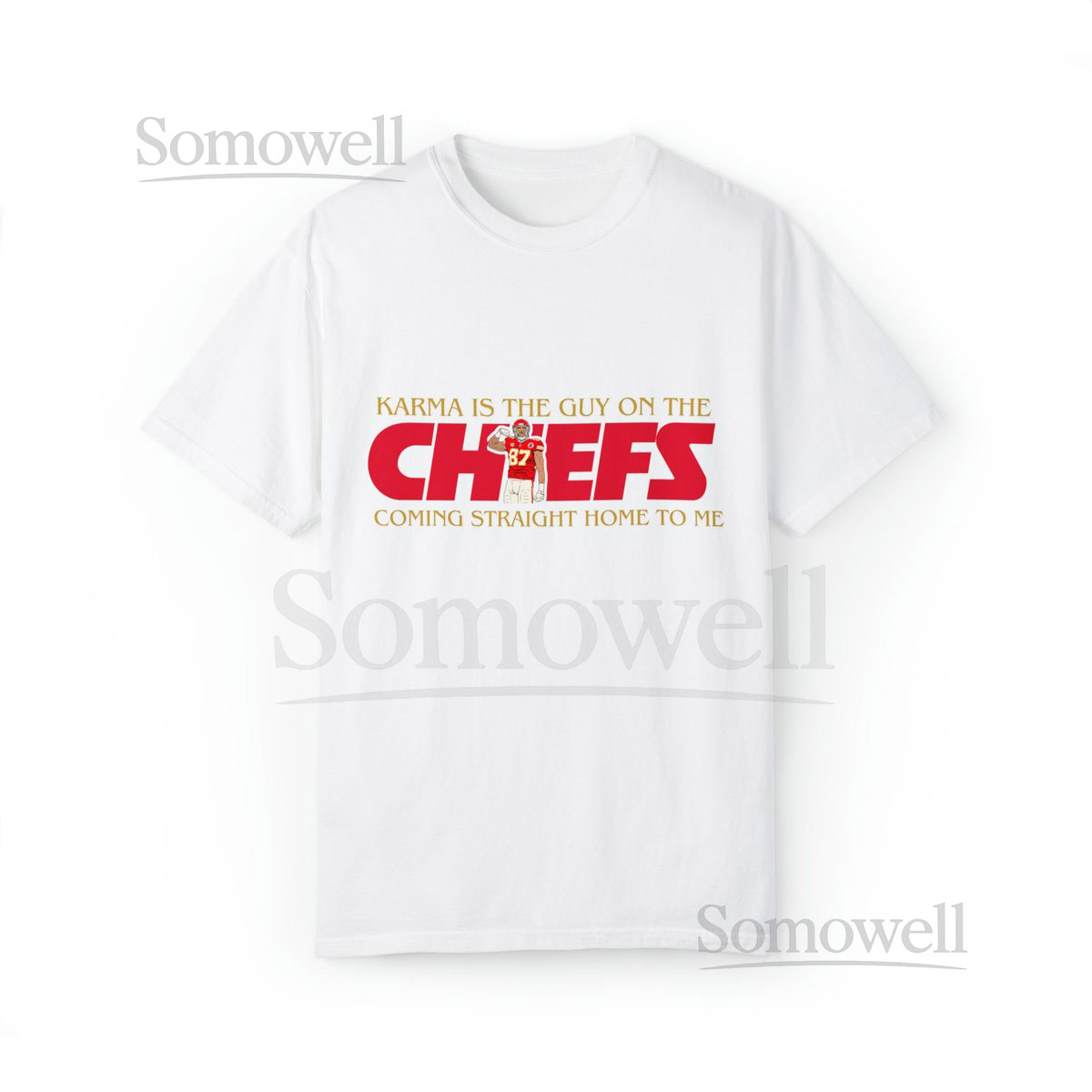 Karma is the Guy on the Chiefs Shirt - Kansas City Football Crewneck_392