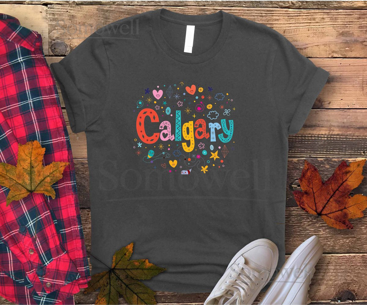 CALGARY Canada Decorative Lettering Unisex Jersey Short Sleeve Tee Graphic T-shirt_44