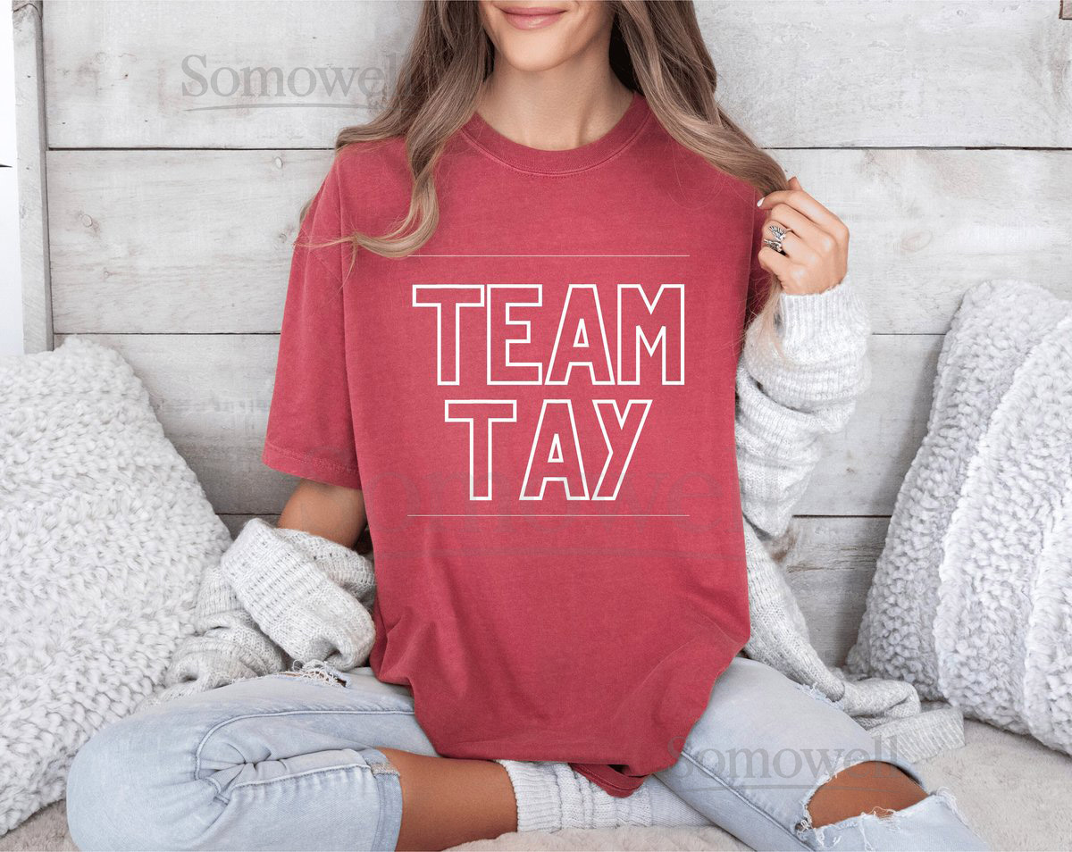 Taylor Swift T-Shirt Team Taylor T-Swift Super Bowl Travis Kelce Kansas City Chiefs Taylor Swift Merch Travis Taylor NFL Football_758