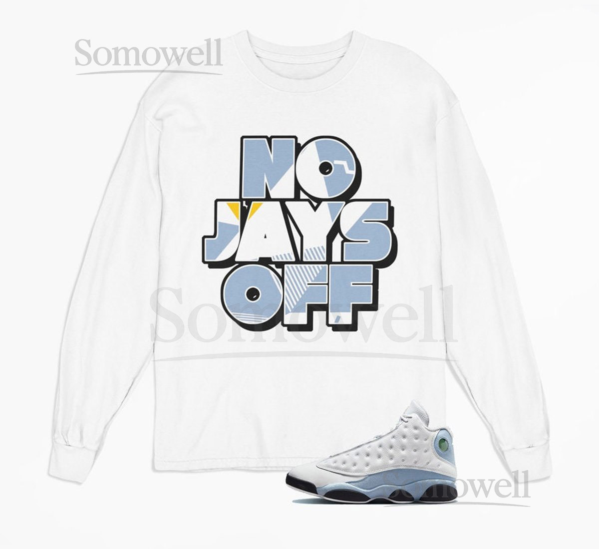 Jay All Day Sneaker Long Sleeve Shirt to Match Jordan Retro 13 Blue Grey_450