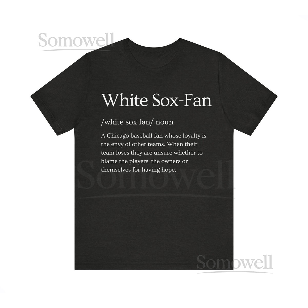 White Sox Fan Definition T-Shirt Chicago Baseball Tee_601