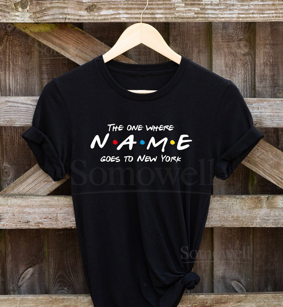The one where add custom name goes to New York custom t shirt Vacation Shirt travel tee Personalised Gift Adult and kid's sizes_244