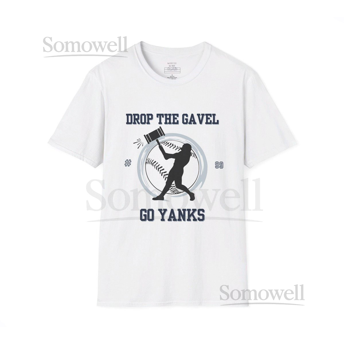 White New York Yanks T-shirt Aaron Judge Game Day Shirt Yankee Pride Drop The Gavel Yanks Shirt_598