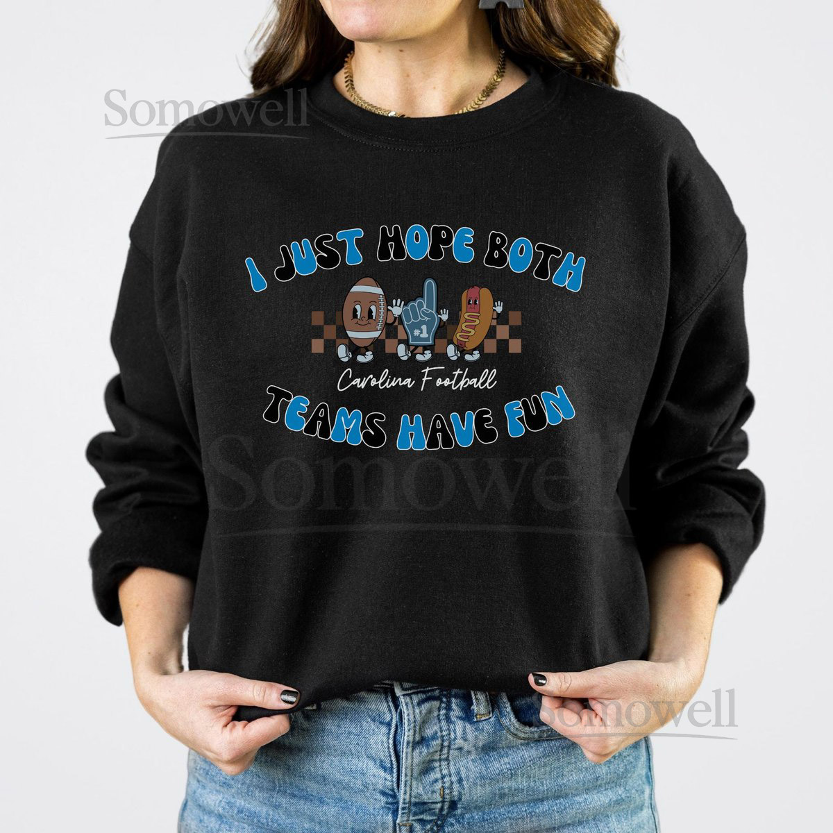 Carolina Panthers Sweatshirt Carolina Football Crewneck Panthers Football Season Crew Neck - I Just Hope Both Teams Have Fun_402