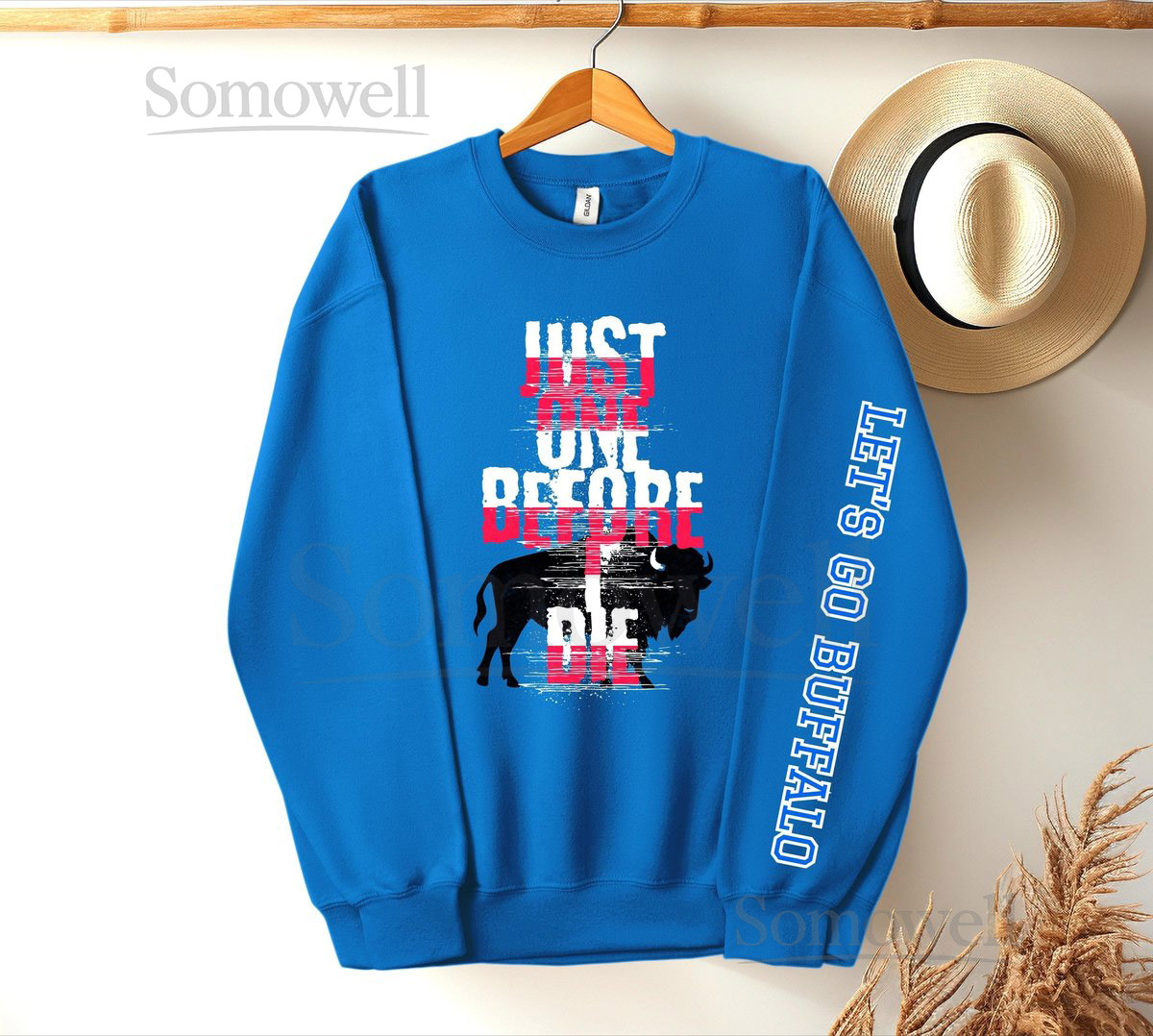 Buffalo Football Sweatshirt Just One Before I Die gift for Buffalo Fans Let's go Buffalo Buffalo Football Sweatshirt Football Fan Gift_288