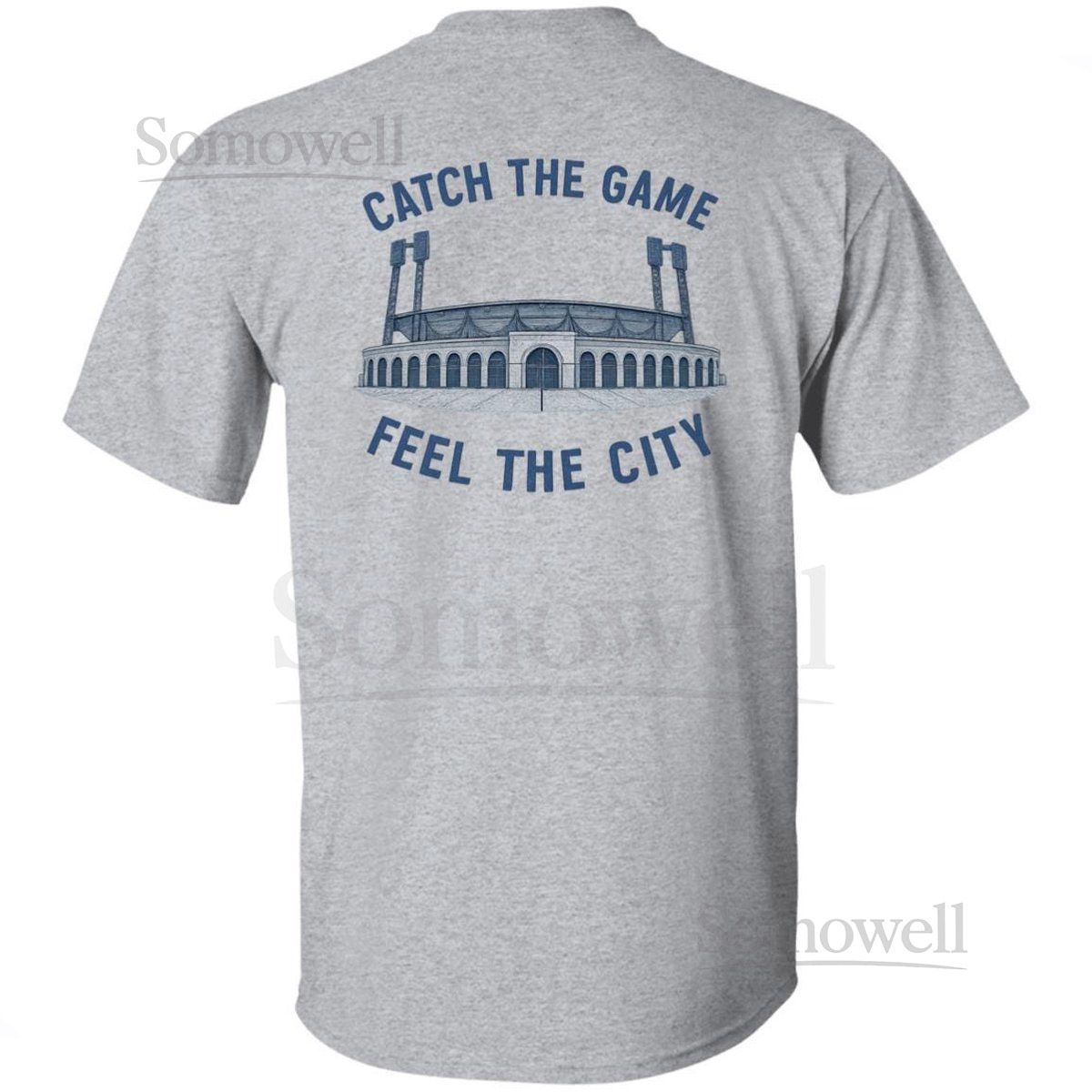 Catch the Game Feel the City on back Tshirt_58