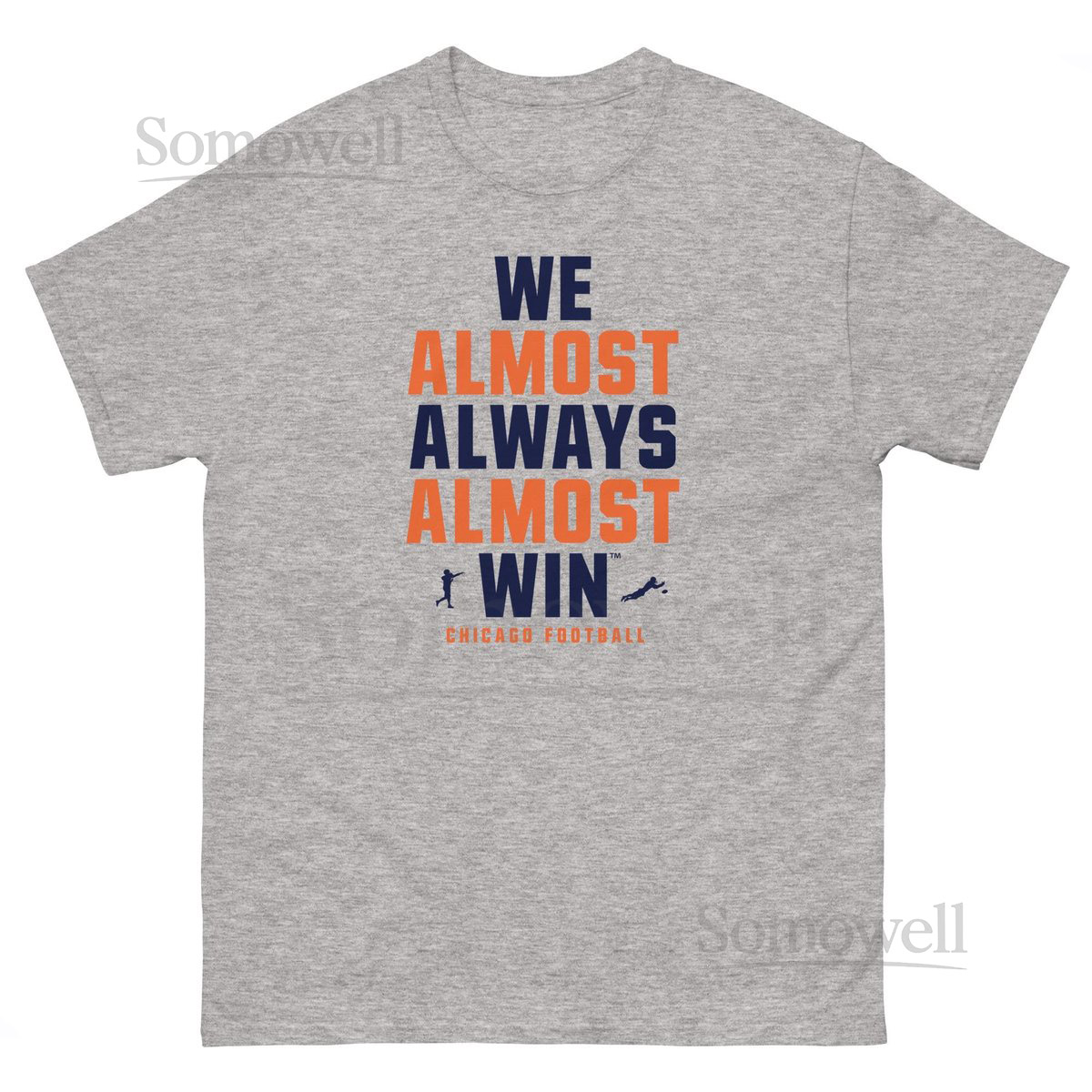 Funny Chicago Bears T-Shirt 'We Almost Always Almost Win'_648