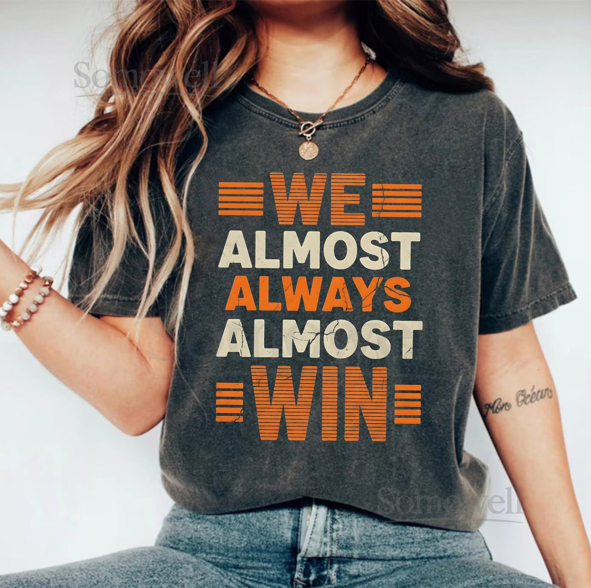 Funny Sports Fan T-Shirt We Almost Always Almost Win Quote Tee Retro Vintage Style Sarcastic Humor Shirt for Men and Women Gift_180