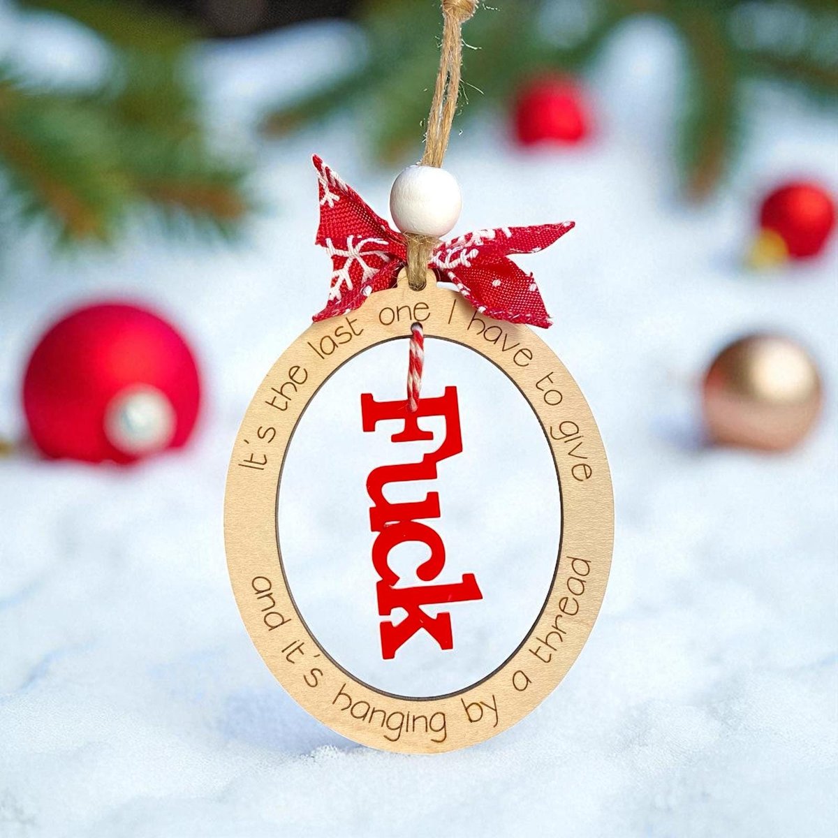 Funny Christmas Ornament Fuck Hanging By A Thread Holiday Tree Decoration