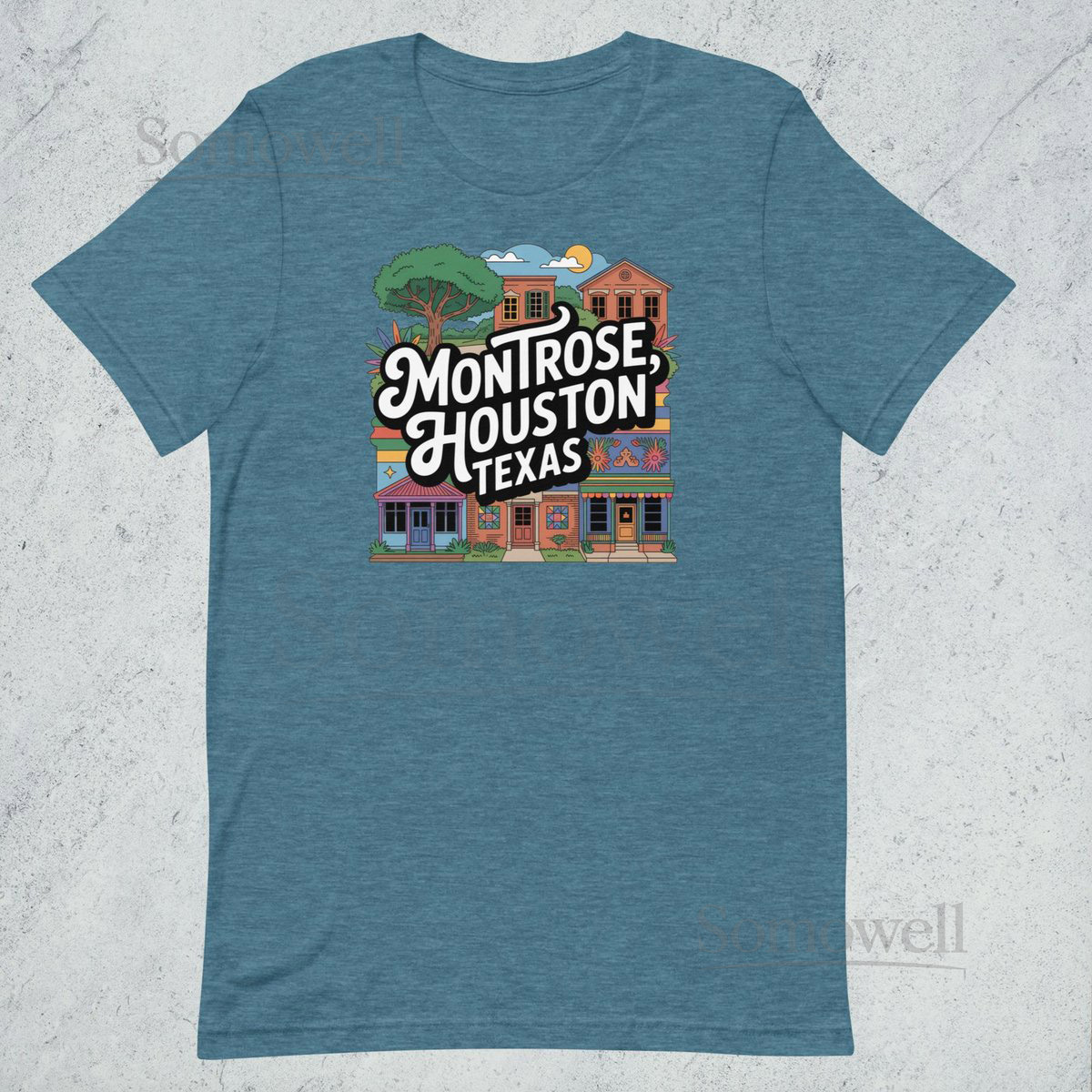 Montrose Houston Texas - Unisex t_766