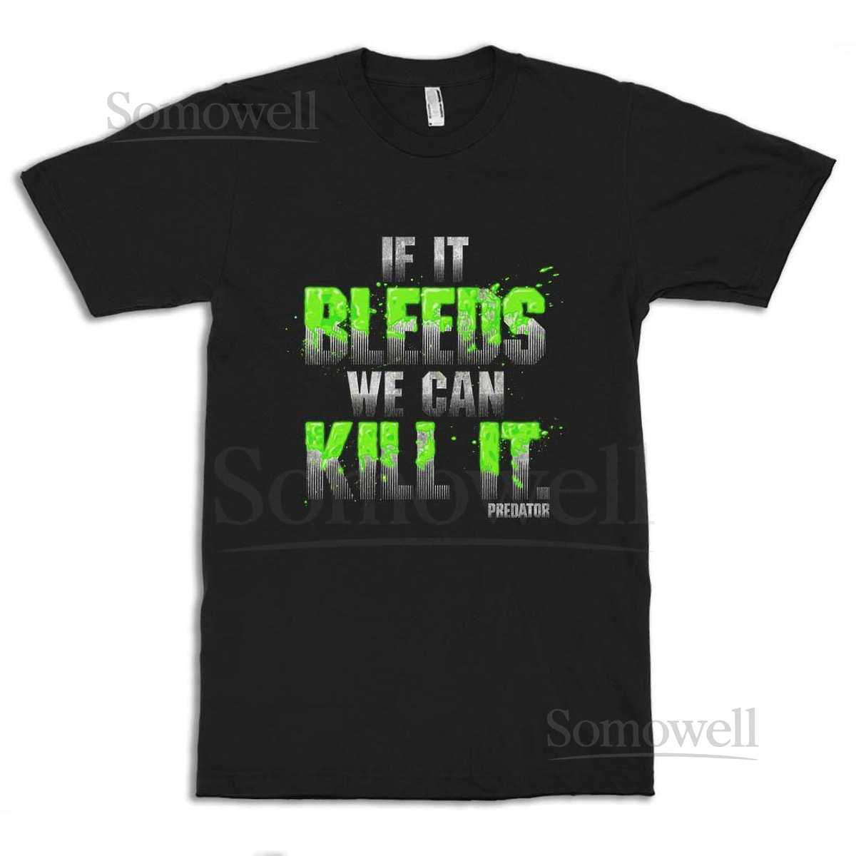 Predator If It Bleeds We Can Kill It T-Shirt Men's and Women's Sizes_405