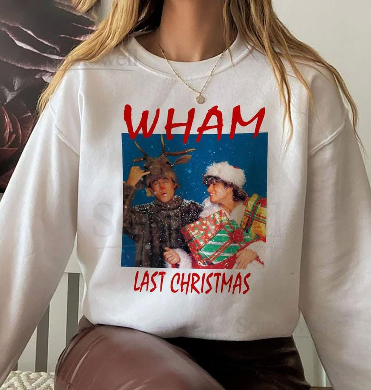 Wham Last Christmas T-Shirt Funny George Michae Santa Shirt Unisex Heavy Blend Crewneck Sweatshirt_596