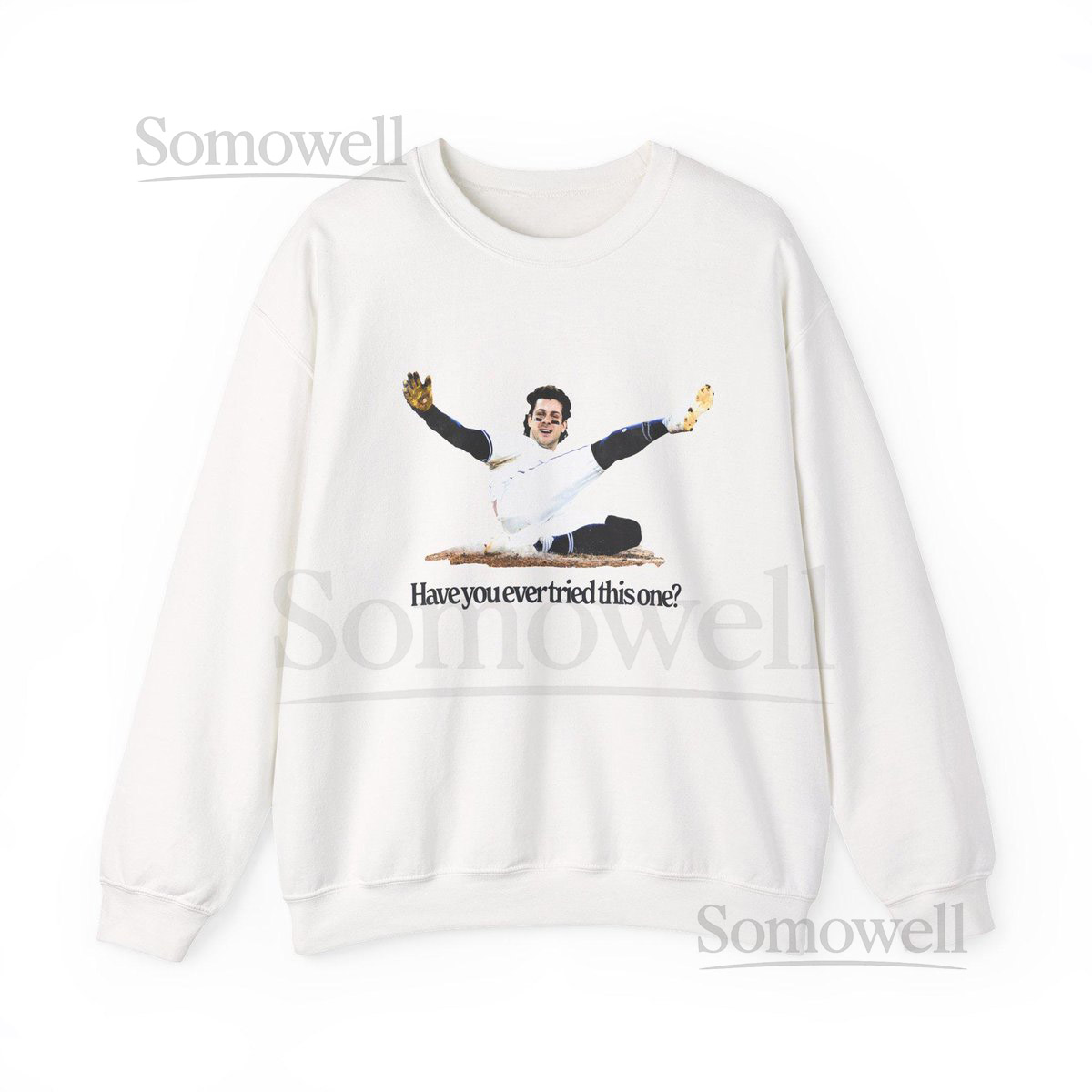 Ernie Clement quotHave You Ever Tried This Onequot Crewneck_430