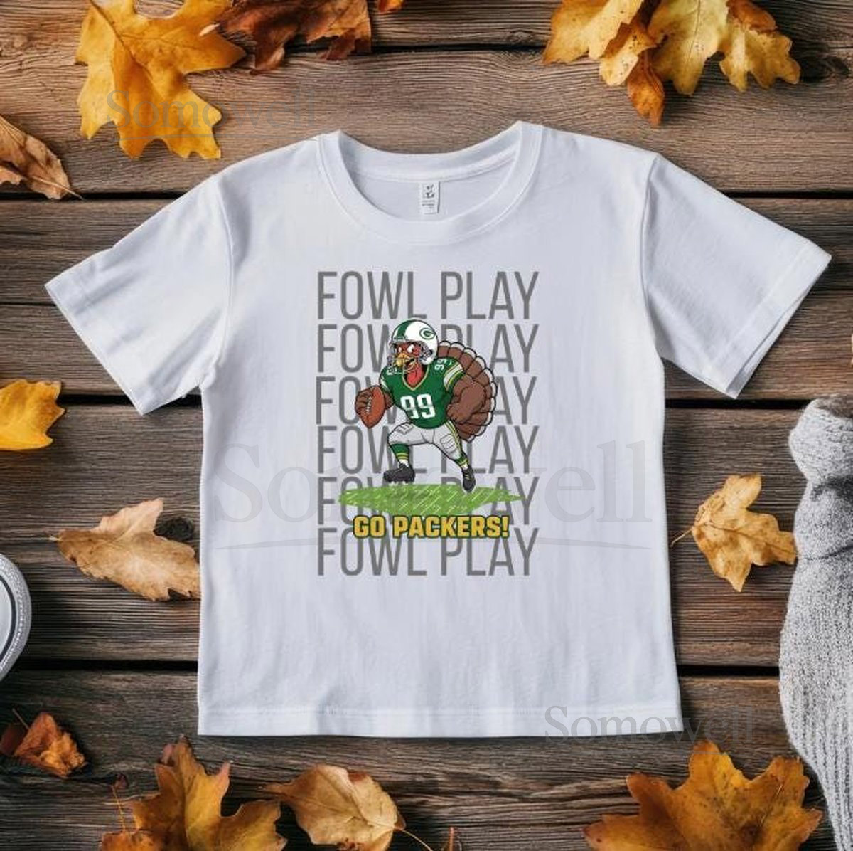 Fowl Play Football Player Tee Green Bay Inspired T-Shirt_341