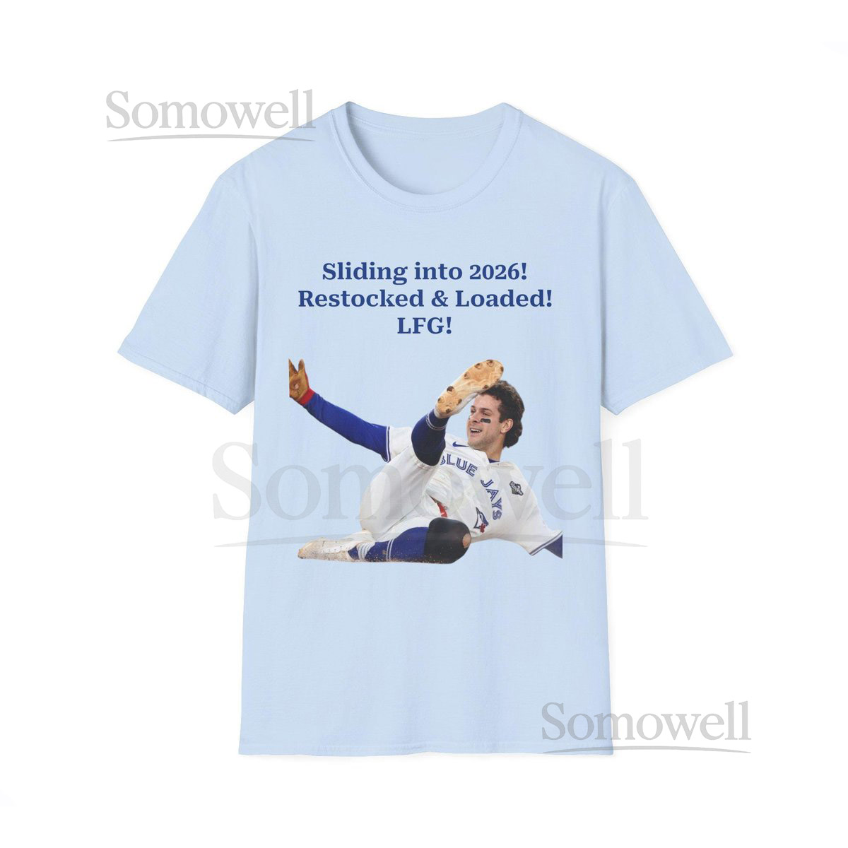 Ernie Clement Sliding into 2026 Restocked Loaded LFG T-Shirt Baseball Slide Graphic_431