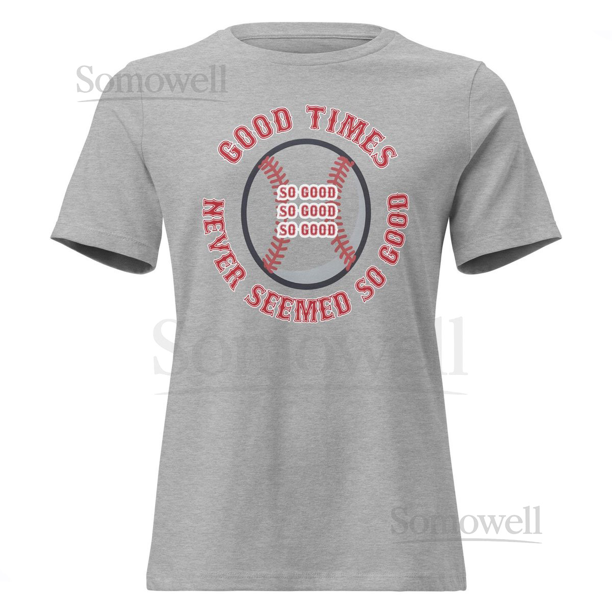 Good Times Never Seemed So Good Women's Relaxed T-Shirt_331