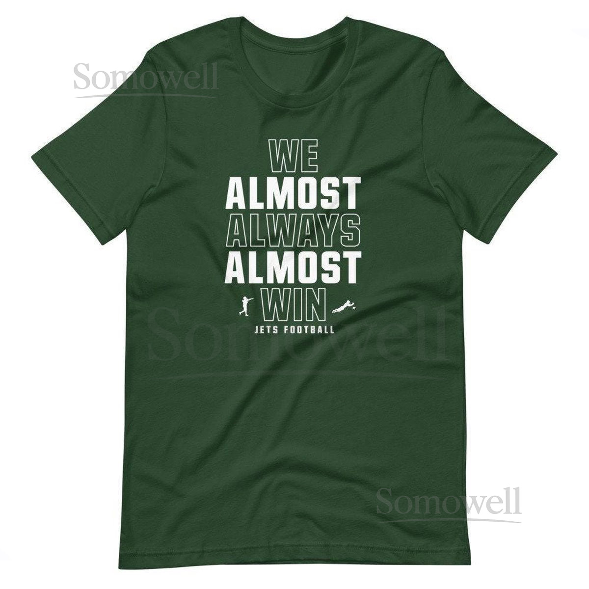 Funny New York Jets Shirt We Almost Always Almost Win Tee Retro NFL Jets Fan Game Day Top_179
