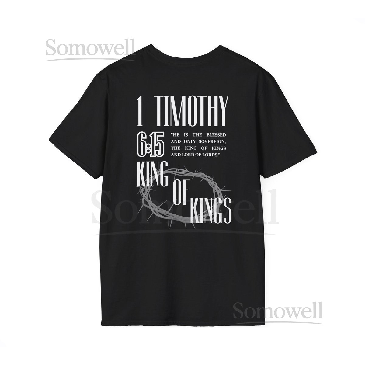 1 Timothy 615 King of Kings T-Shirt Christian Scripture Crown of Thorns_1