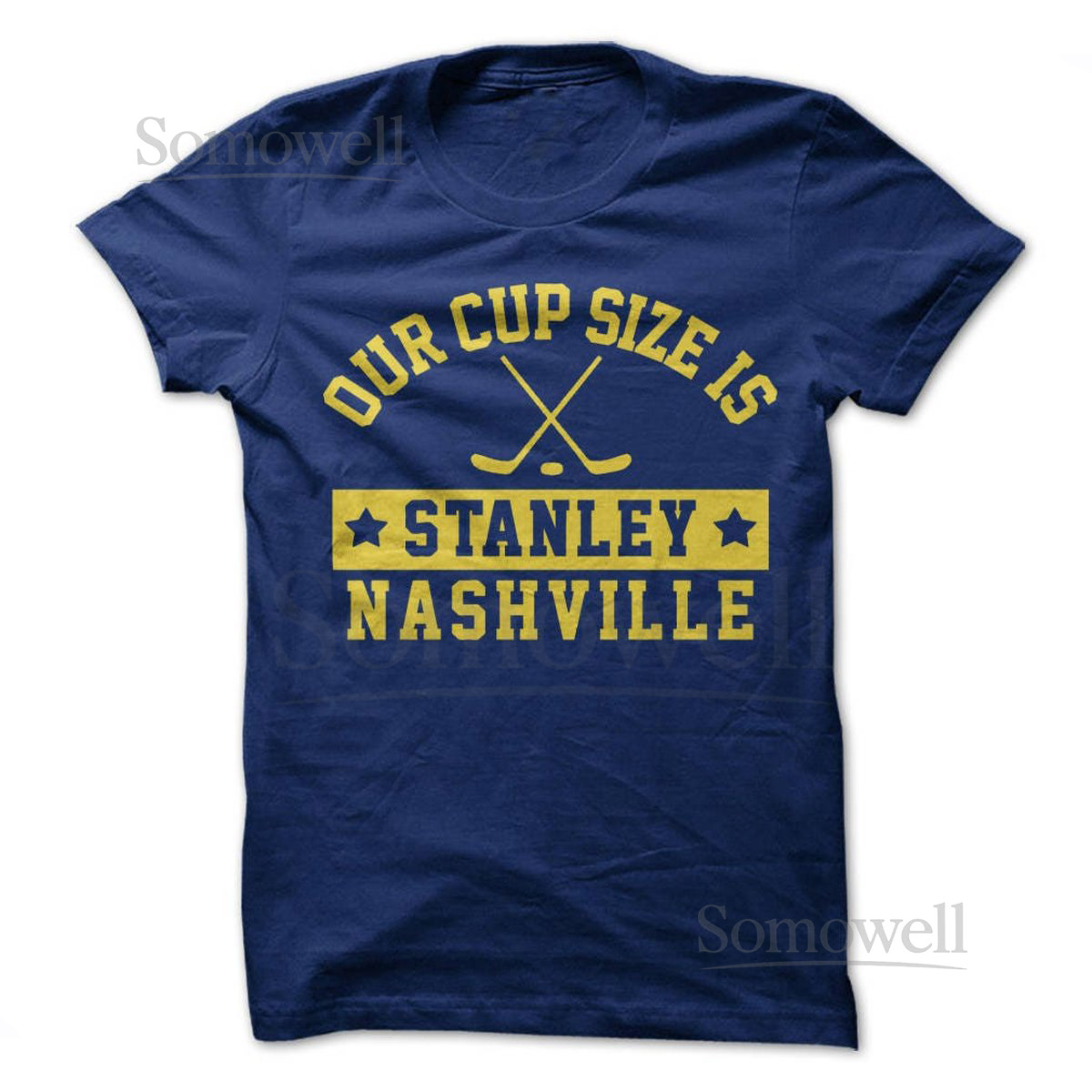 Our Cup Size is Stanley - Nashville T-Shirt Design - Navy Shirt with Gold Print_391
