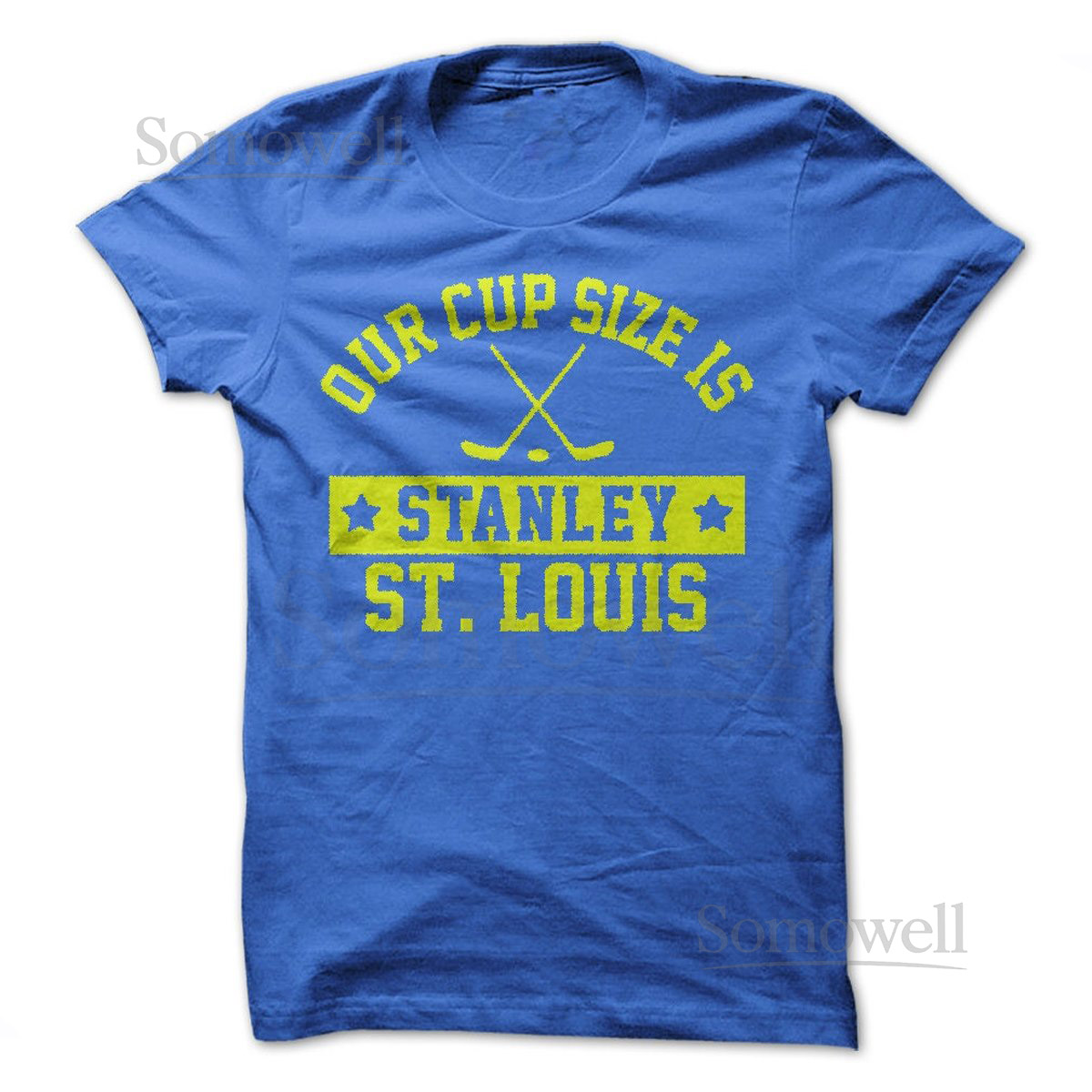 Our Cup Size is Stanley - Saint Louis T-Shirt Design - Blue T-shirt with Yellow Print_392