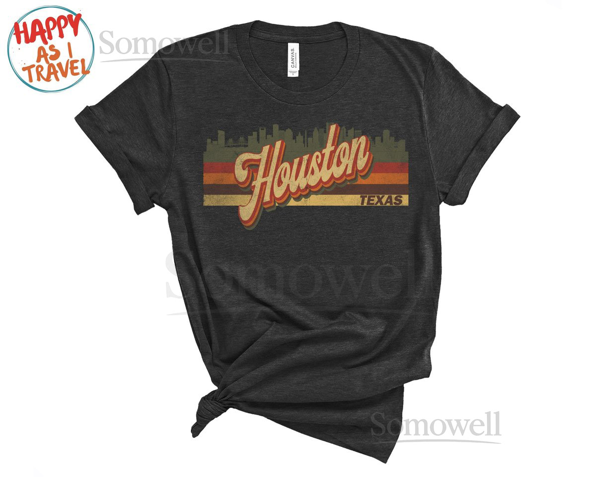 Houston Vintage T-Shirt Gift Houston Texas Houston Tourist T-Shirt Houston Souvenir Gift Uni_396