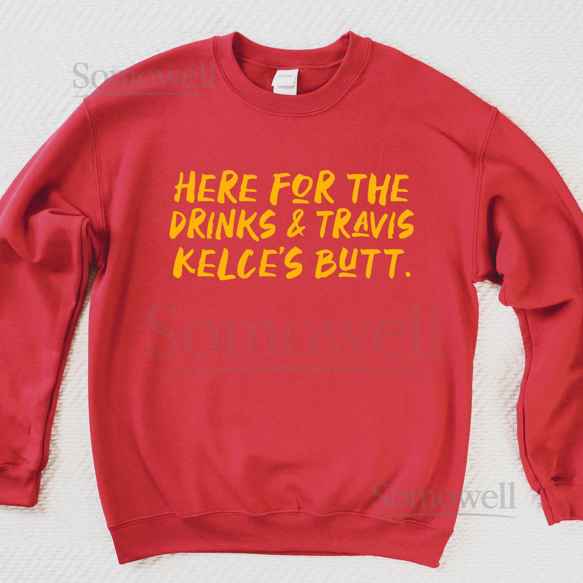 The ORIGINAL Here For The Drinks Travis Kelce's Butt Kansas City Pride Sweatshirt Unisex Sweatshirt Made To Order_788