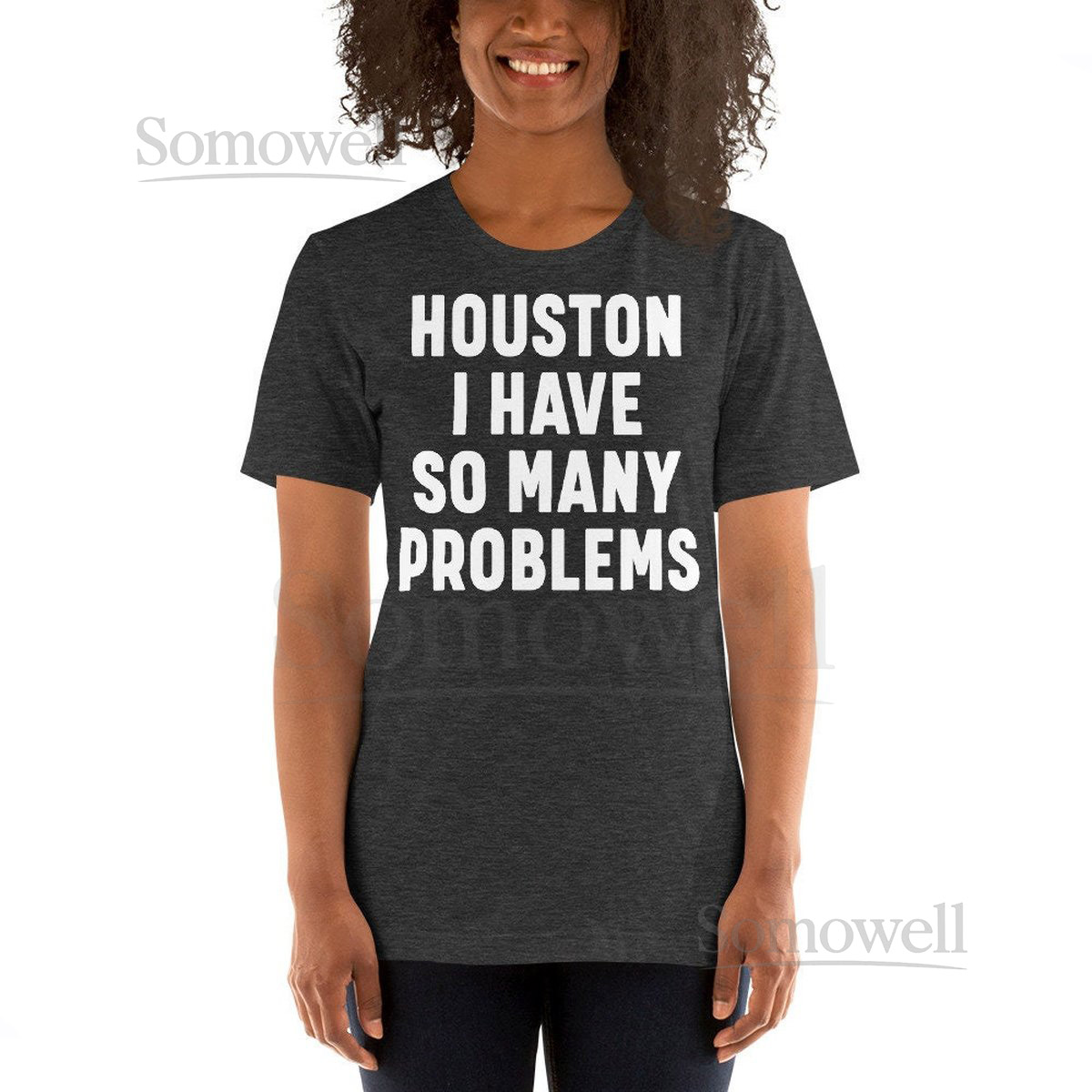 Houston this Short-Sleeve Unisex T-Shirt has no problems making you look inc_378