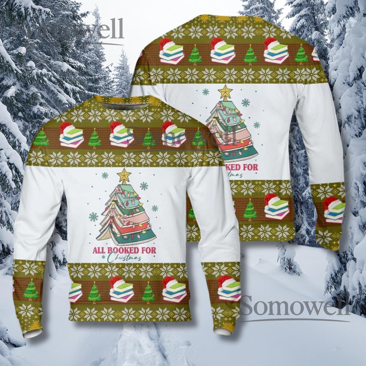 All Booked For Christmas Sweater Funny Book Lover Holiday Outfit