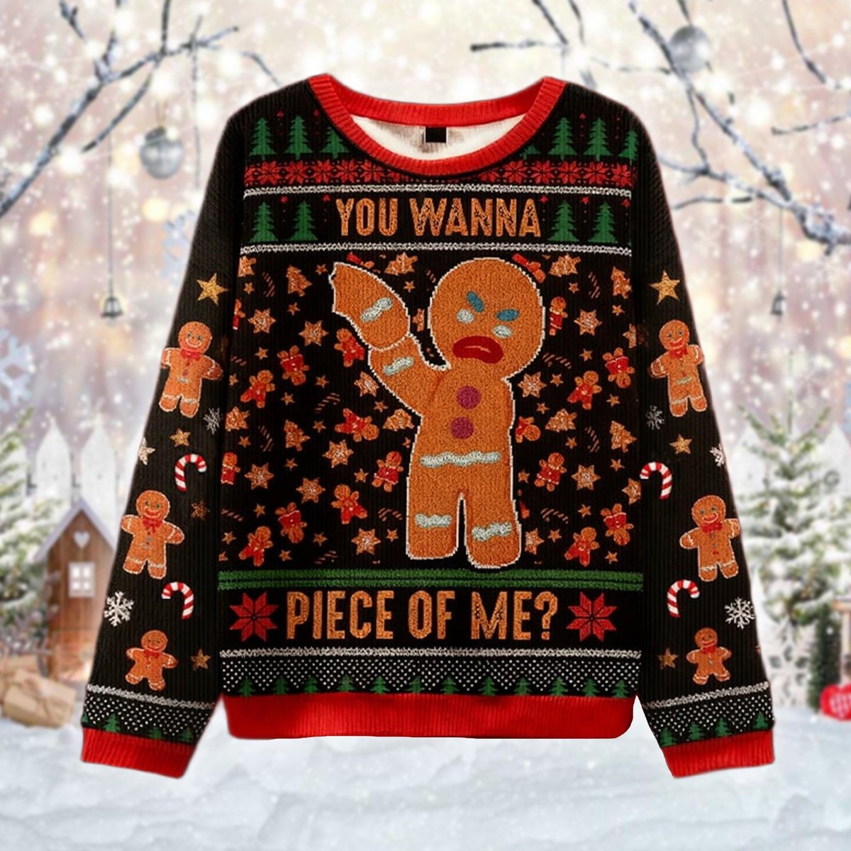 Angry Gingerbread Man You Wanna Piece Of Me Ugly Christmas Sweater