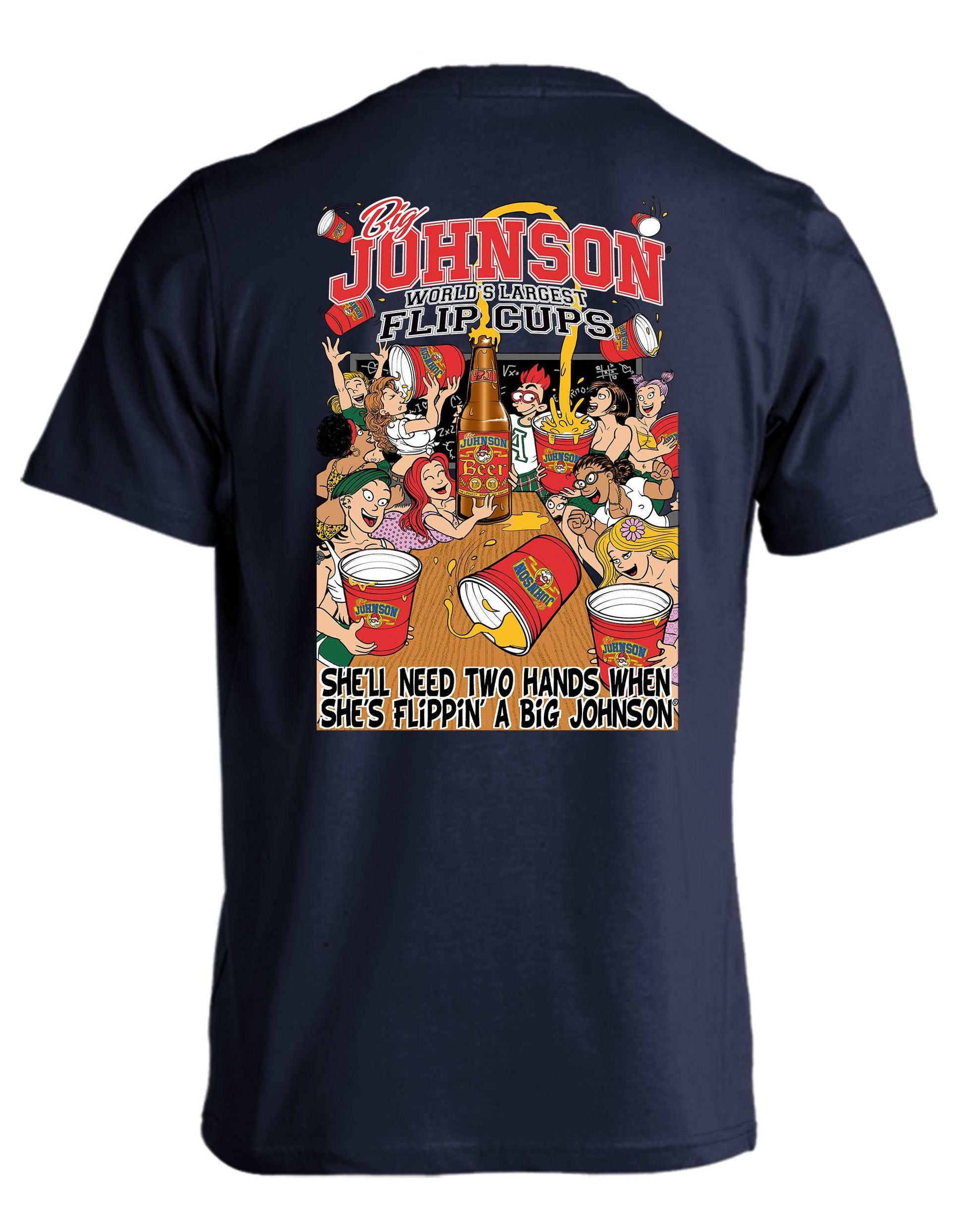 FLIP CUP  Big Johnson,Funny T-Shirt,Humor Gift for Men & Women