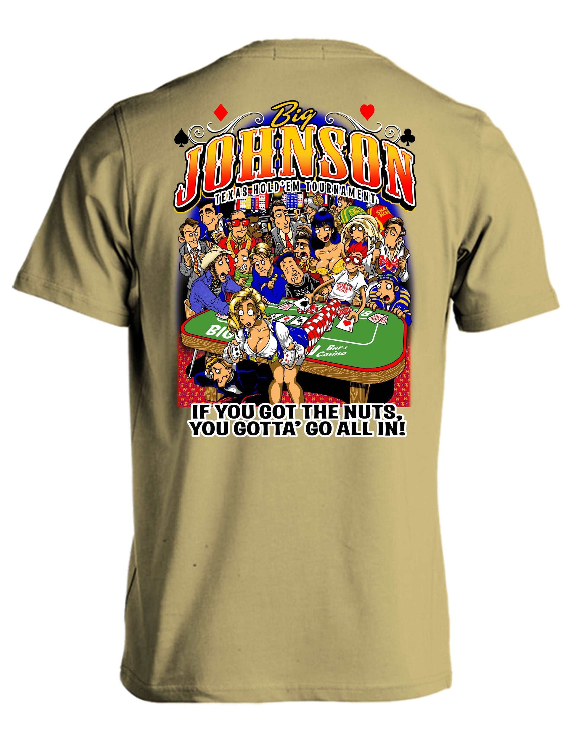 TEXAS HOLD EM  Big Johnson,Funny T-Shirt,Humor Gift for Men & Women