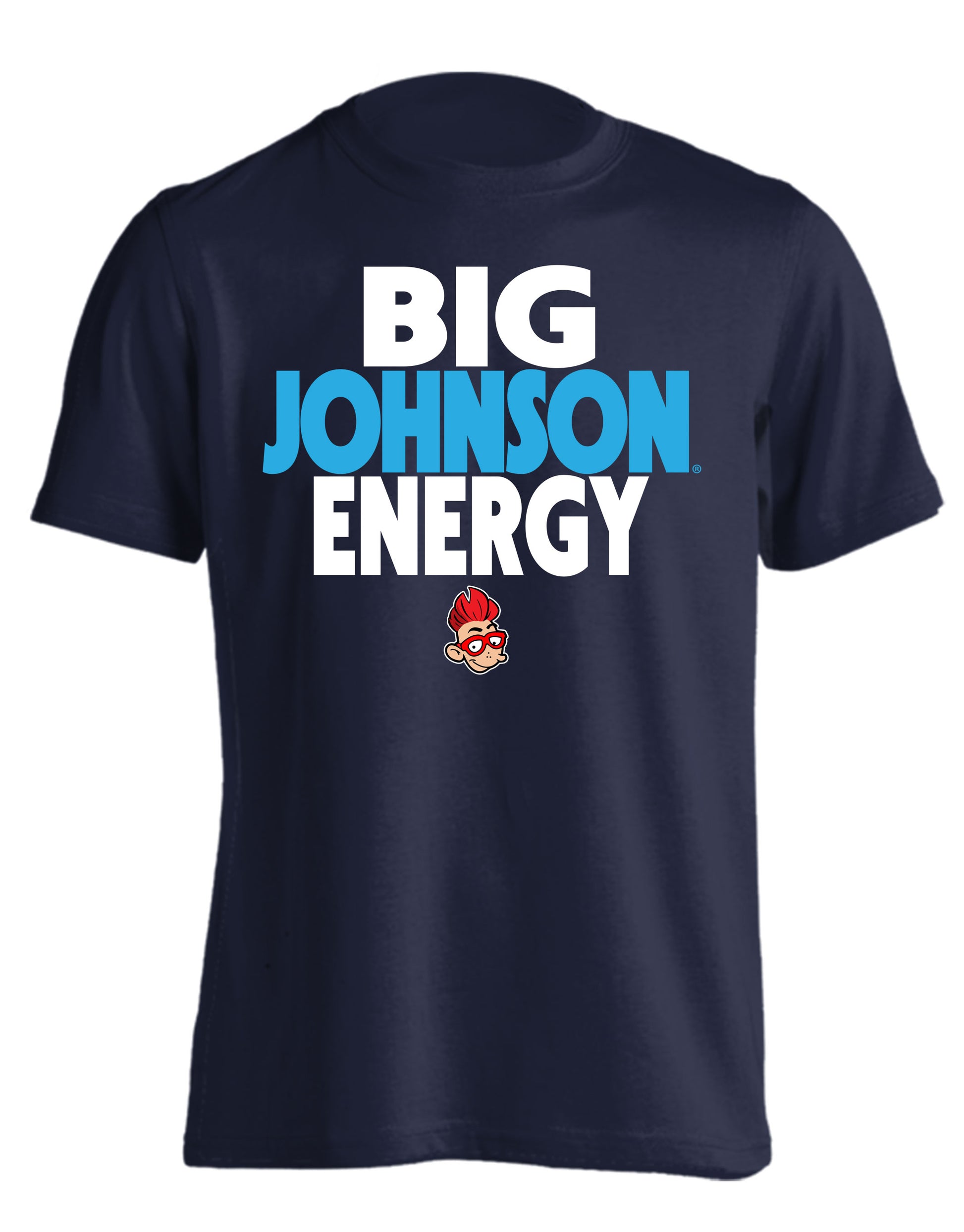 BIG JOHNSON ENERGY  Big Johnson,Funny T-Shirt,Humor Gift for Men & Women
