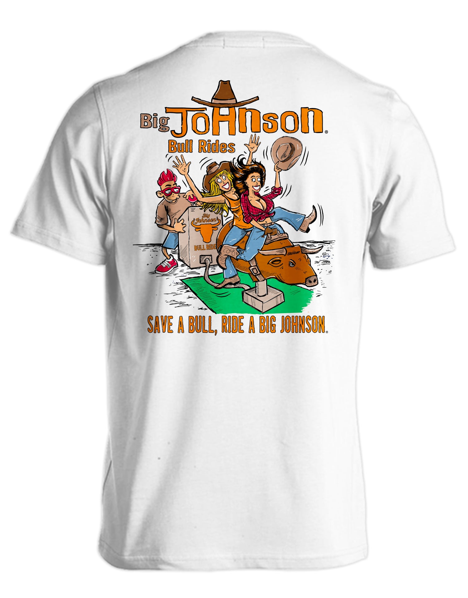 BULL RIDES  Big Johnson,Funny T-Shirt,Humor Gift for Men & Women