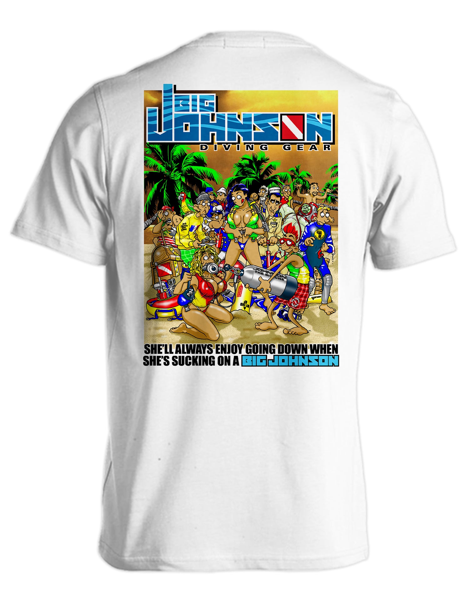DIVING GEAR Big Johnson,Funny T-Shirt,Humor Gift for Men & Women
