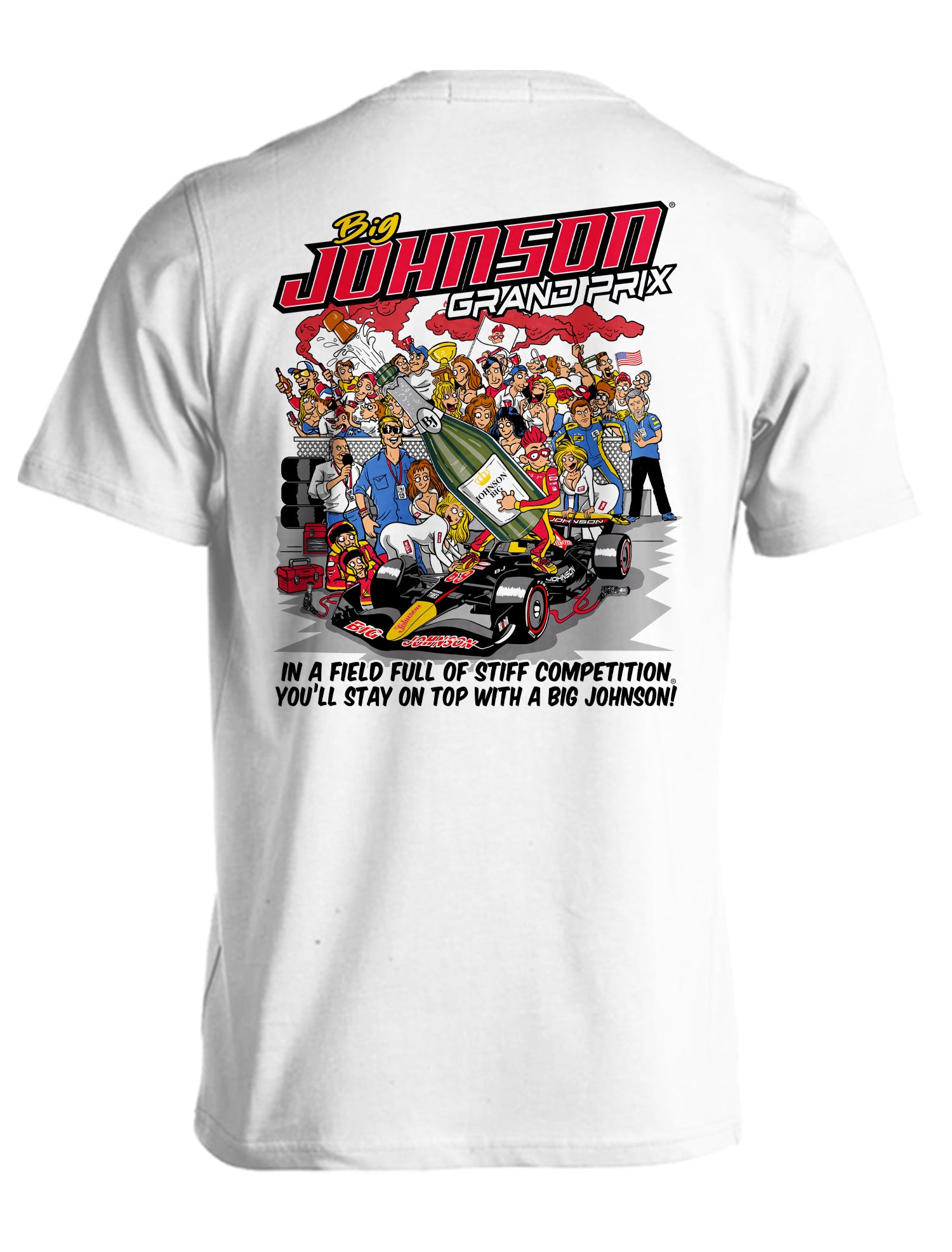 GRAND PRIX  Big Johnson,Funny T-Shirt,Humor Gift for Men & Women