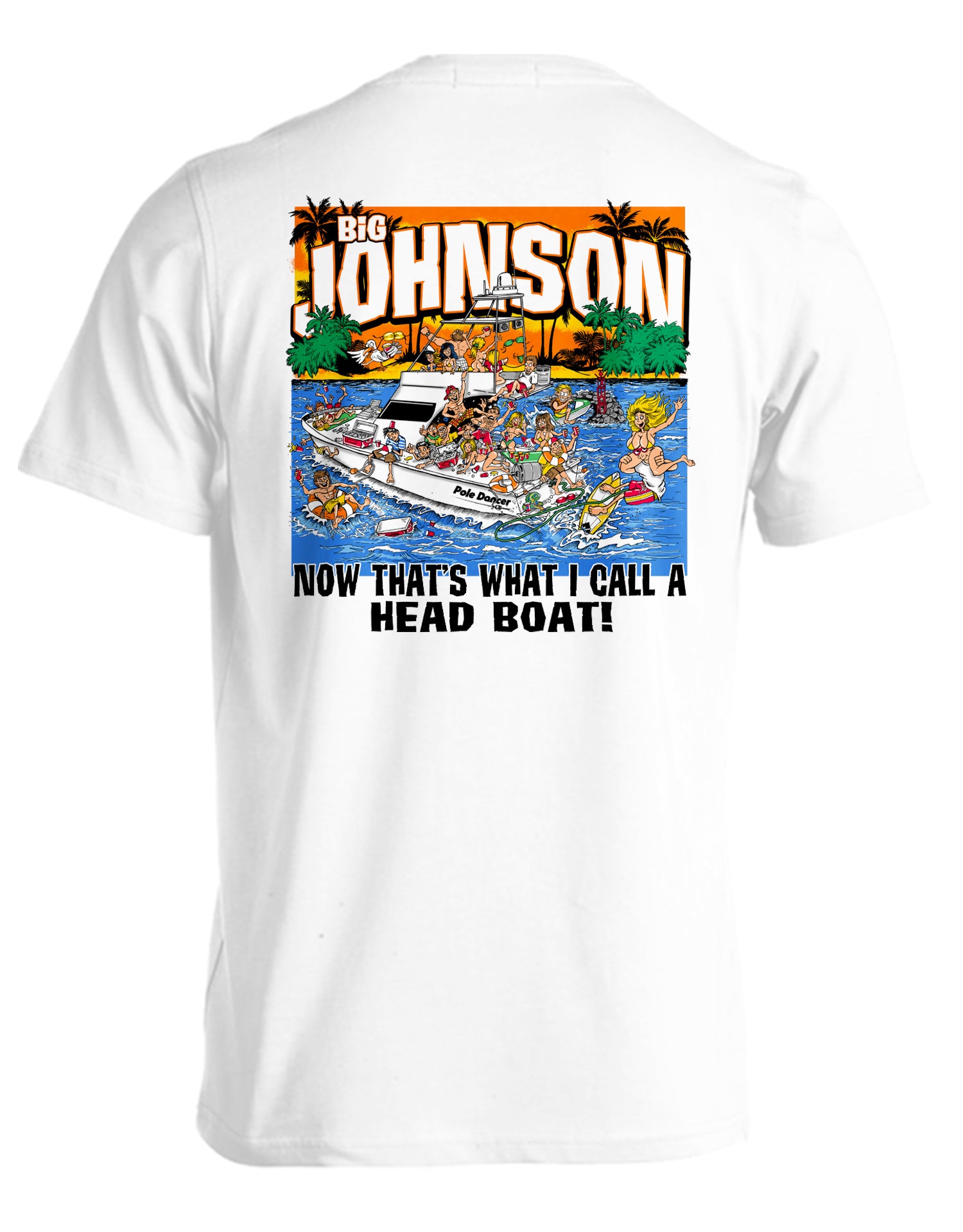 HEAD BOAT  Big Johnson,Funny T-Shirt,Humor Gift for Men & Women