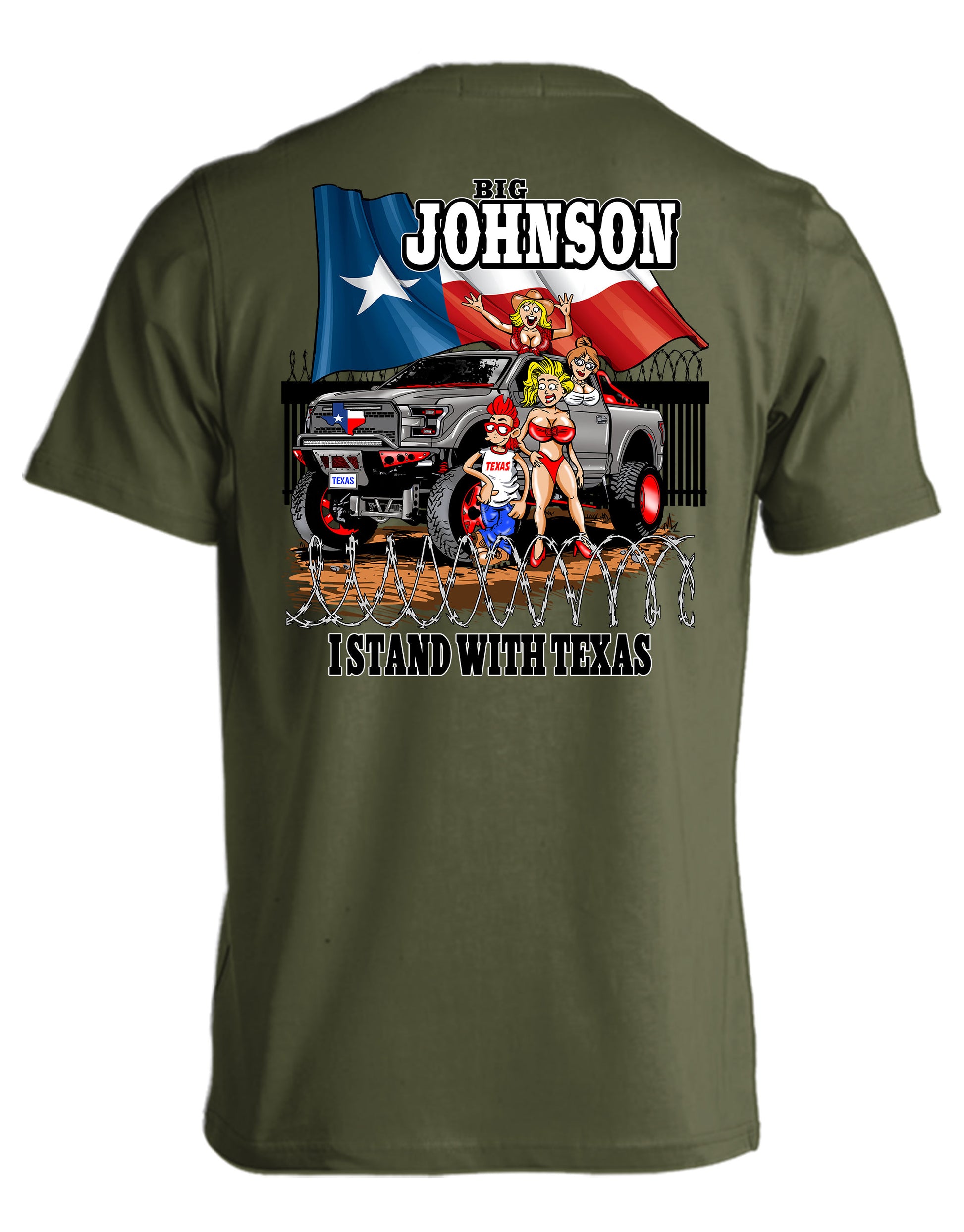 I STAND WITH TEXAS  Big Johnson,Funny T-Shirt,Humor Gift for Men & Women