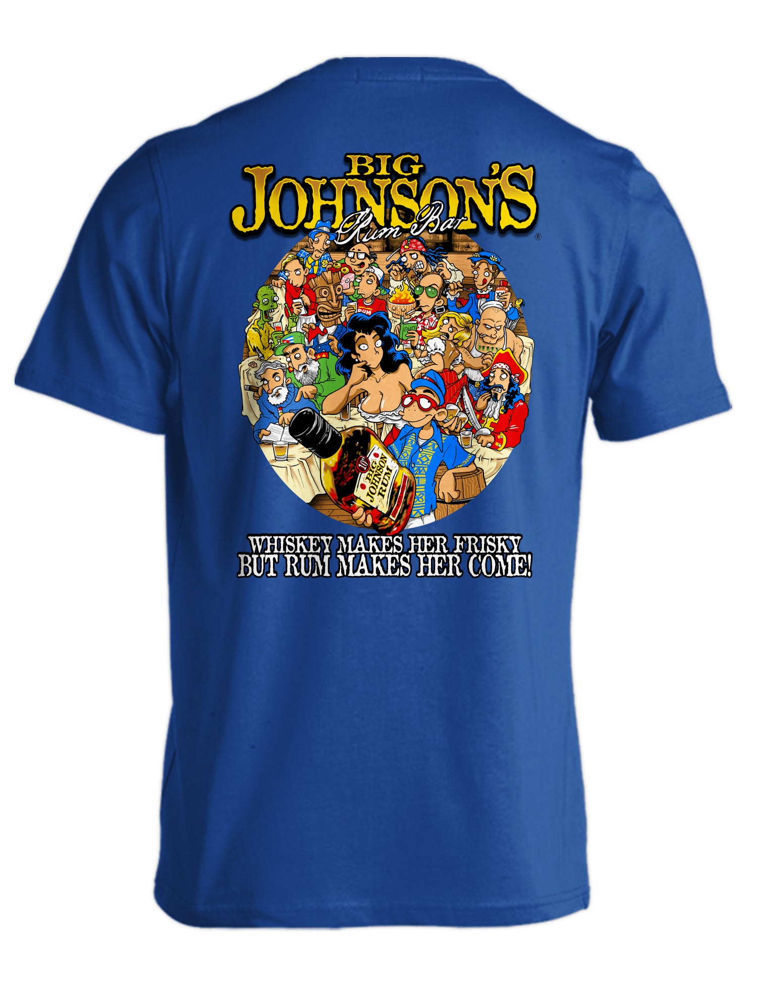 RUM BAR Big Johnson,Funny T-Shirt,Humor Gift for Men & Women