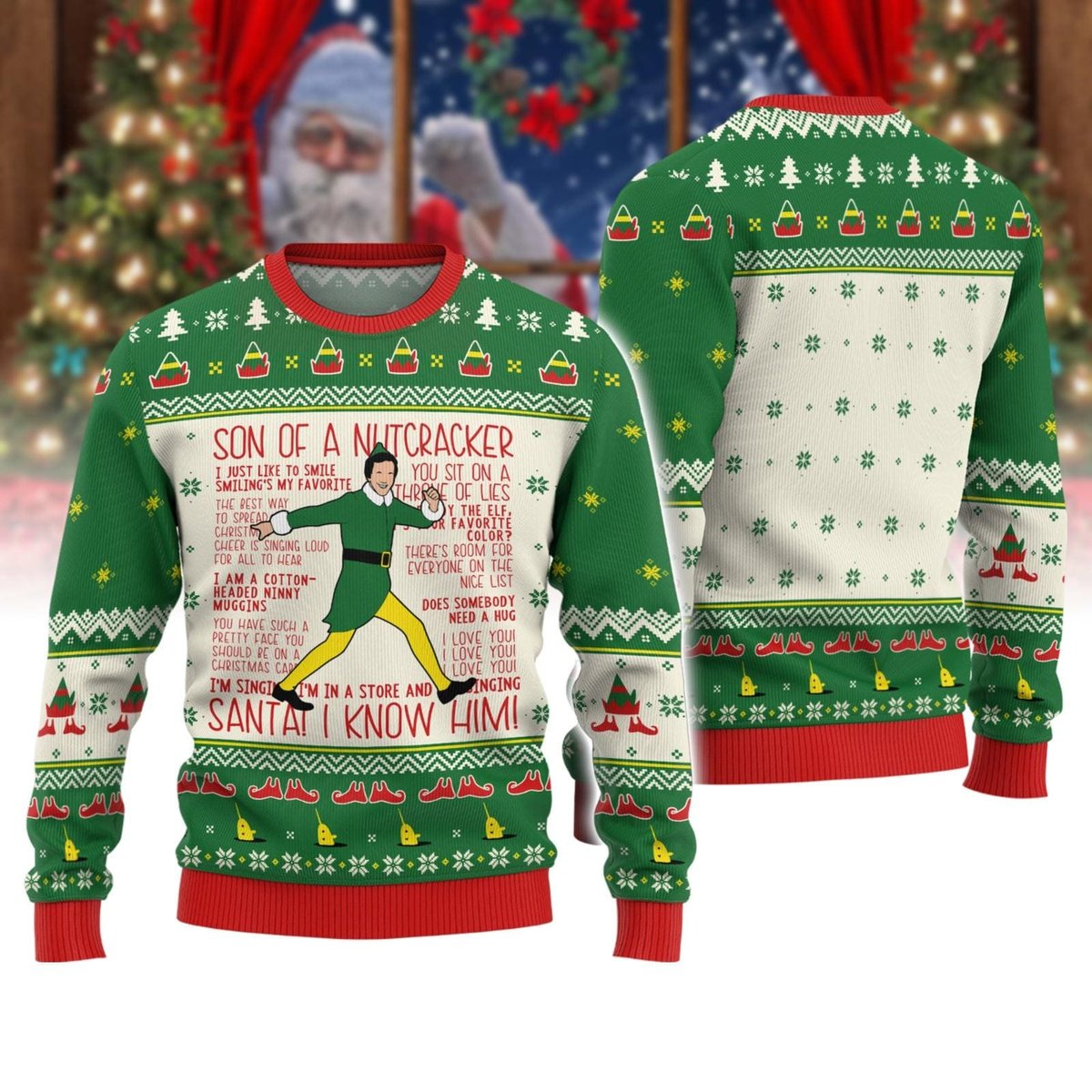 Buddy Elf Ugly Sweater Son Of A Nutcracker Funny Movie Quote Christmas Gift