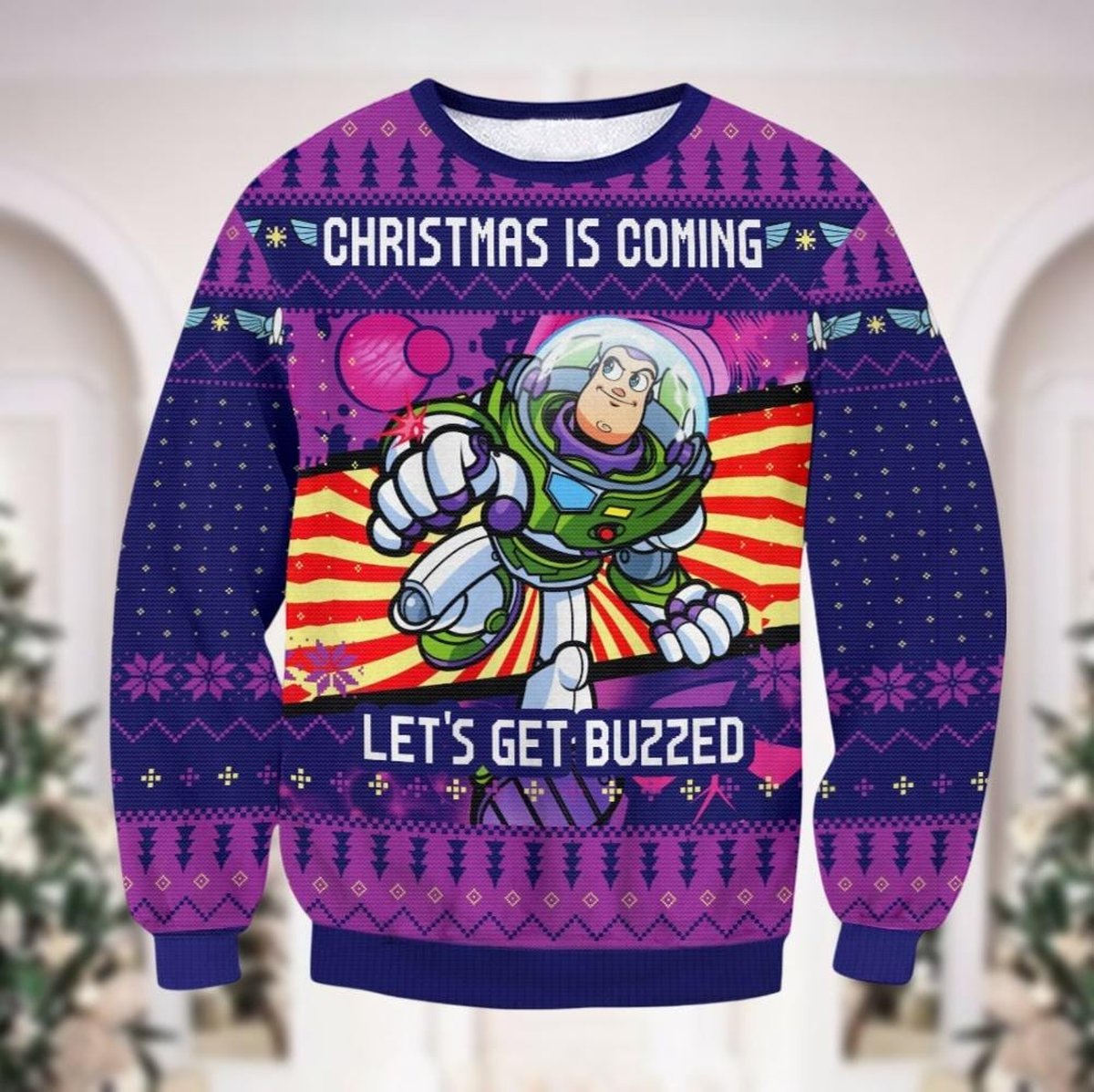 Buzz Lightyear Purple Christmas Ugly Sweater Christmas Is Coming Let’s Get Buzzed Knit Jumper