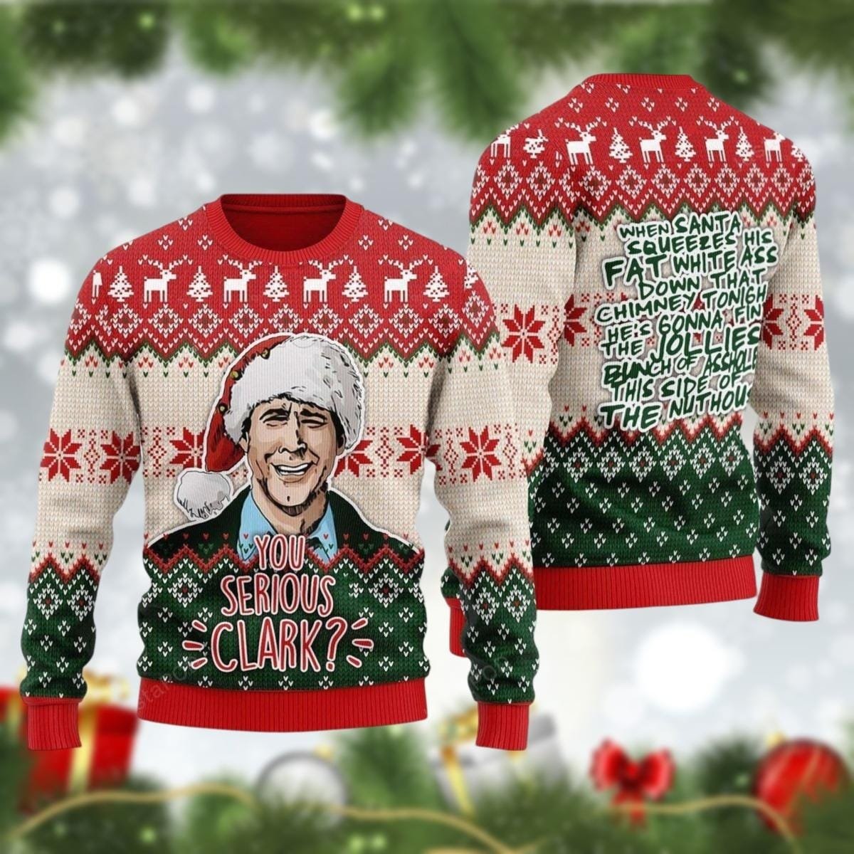 You Serious Clark Christmas Vacation Ugly Sweater Funny Holiday Knit Jumper
