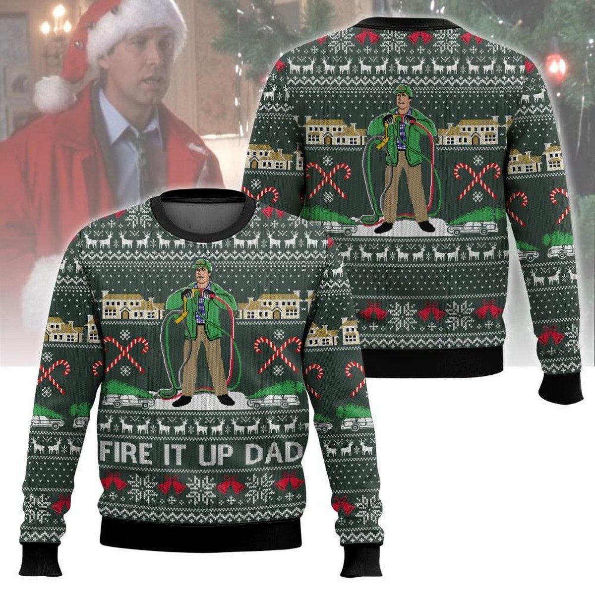 Fire It Up Dad Green Christmas Vacation Ugly Sweater Funny Movie Quote Holiday Knit Jumper