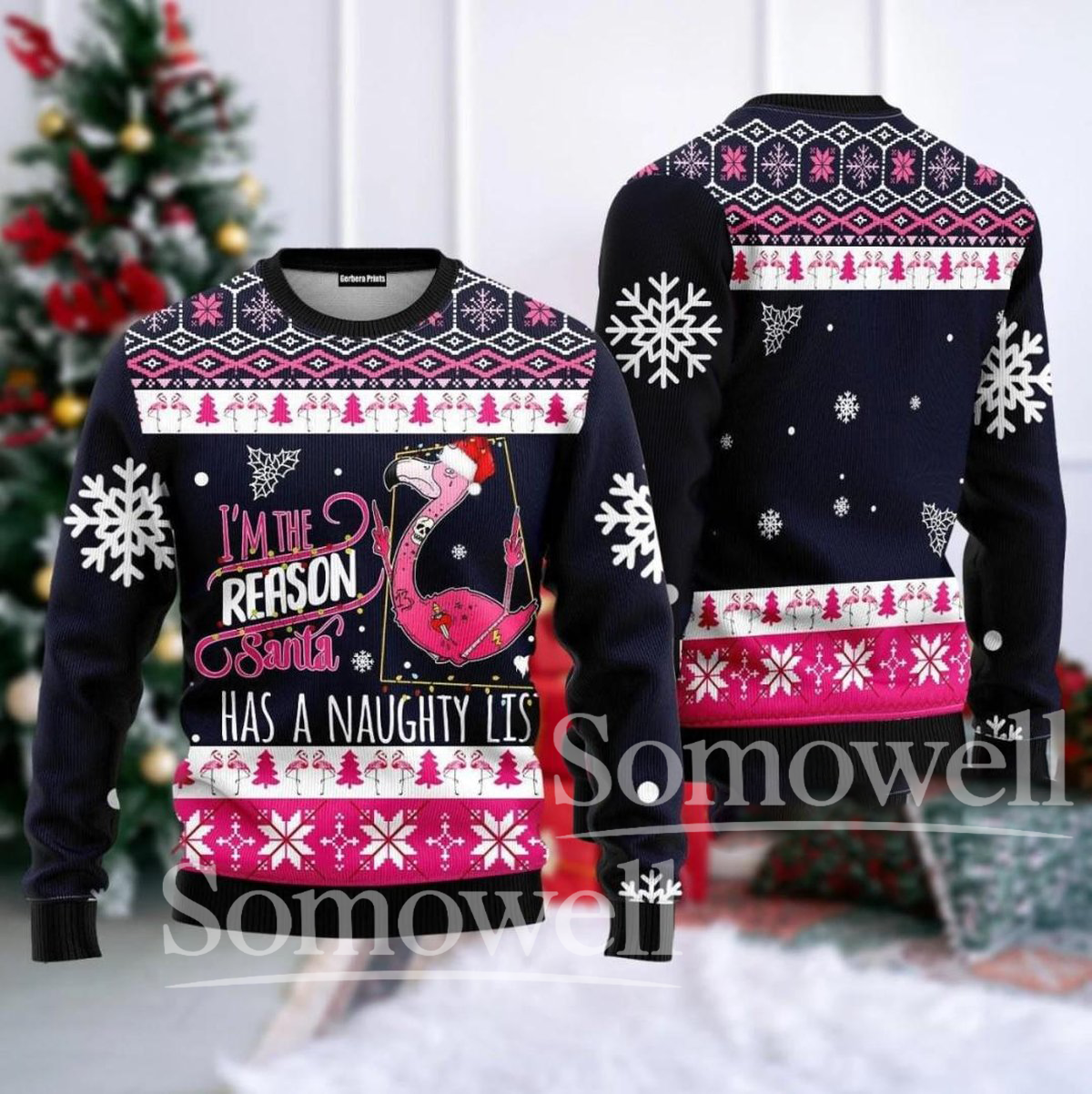 Flamingo Ugly Christmas Sweater I’m the Reason Santa Has Naughty List Funny Holiday Gift