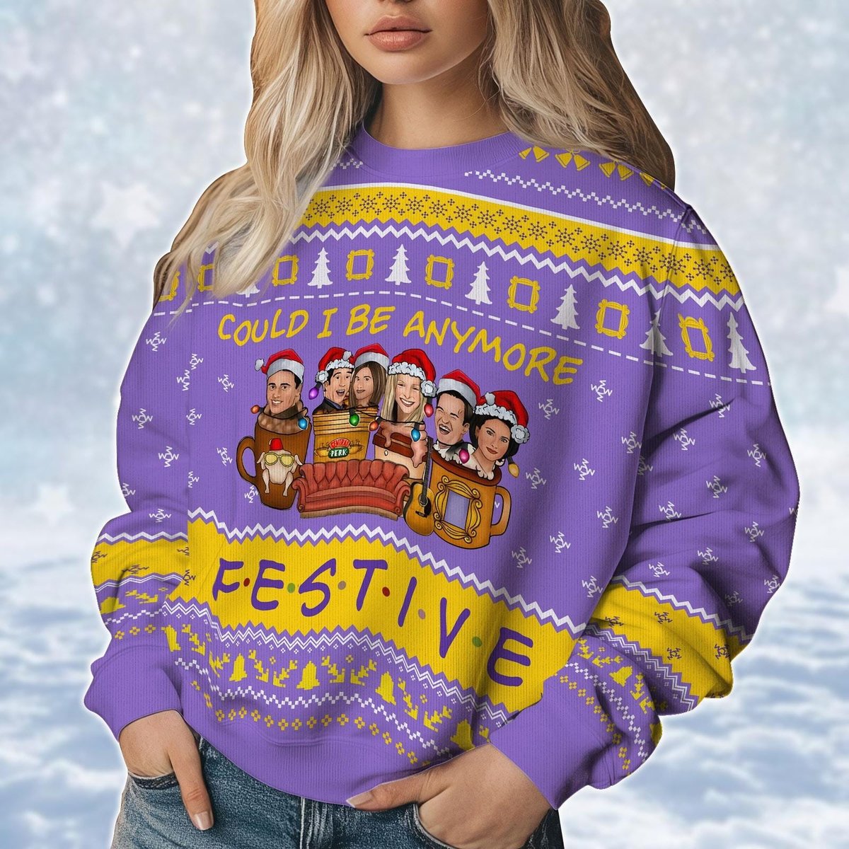 Friends Purple Christmas Ugly Sweater Could I Be Anymore Festive Funny Holiday Knit Jumper
