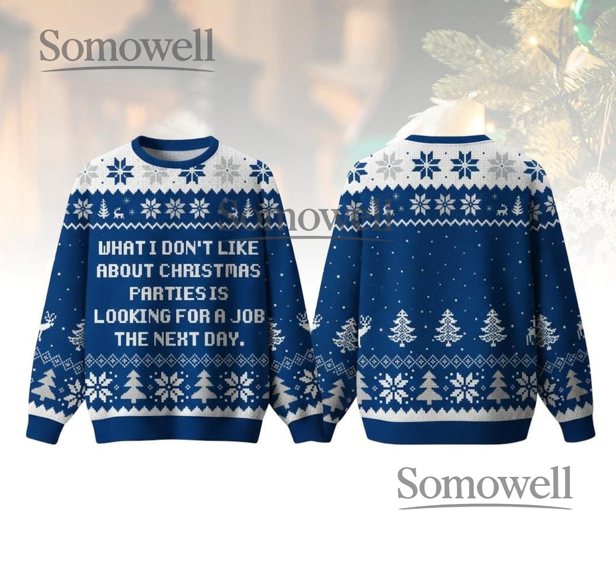 Looking For A Job The Next Day Funny Christmas Party Sweater