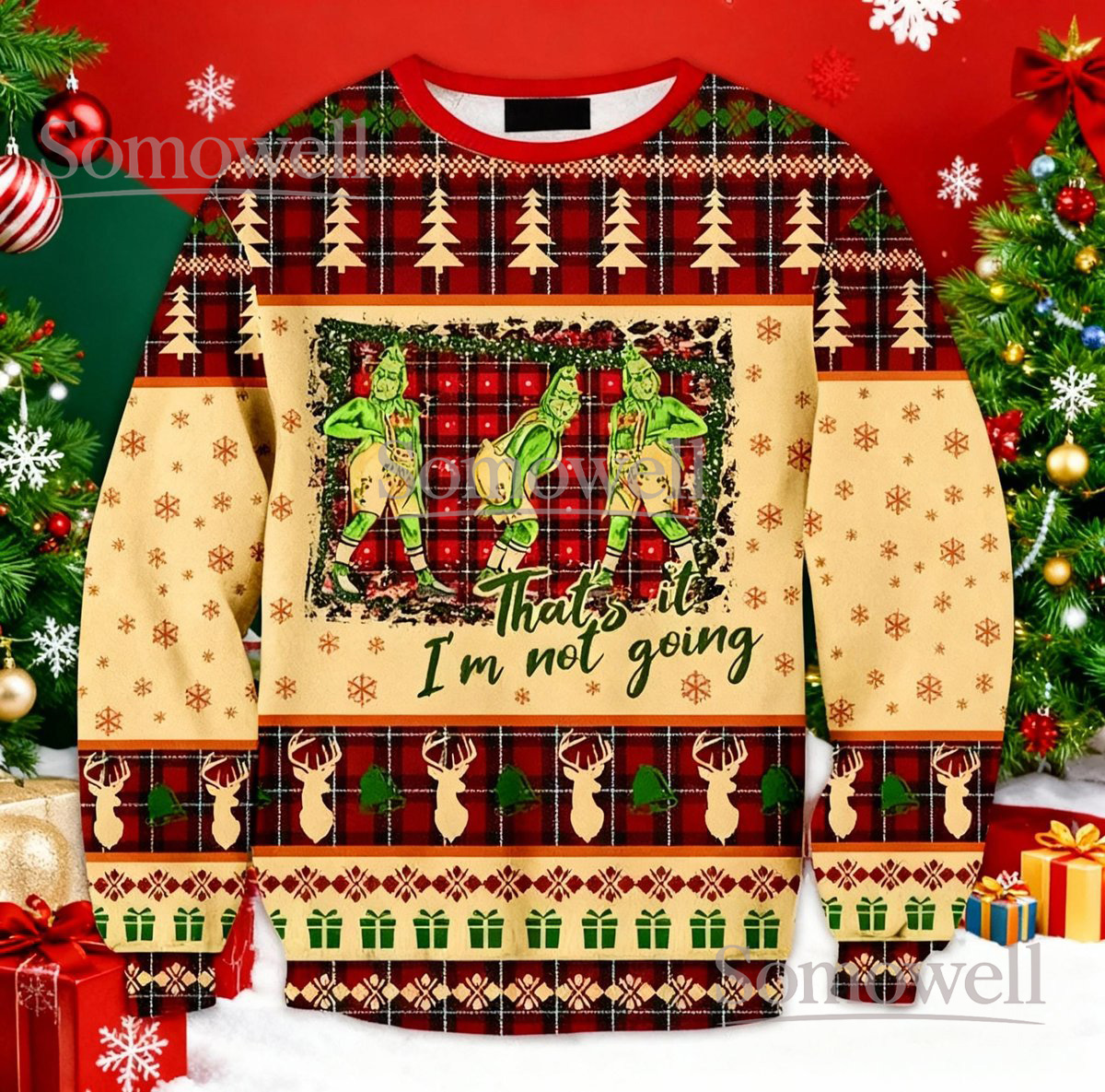 Grinch Thats It Im Not Going Ugly Christmas Sweater Funny Green Holiday Gift