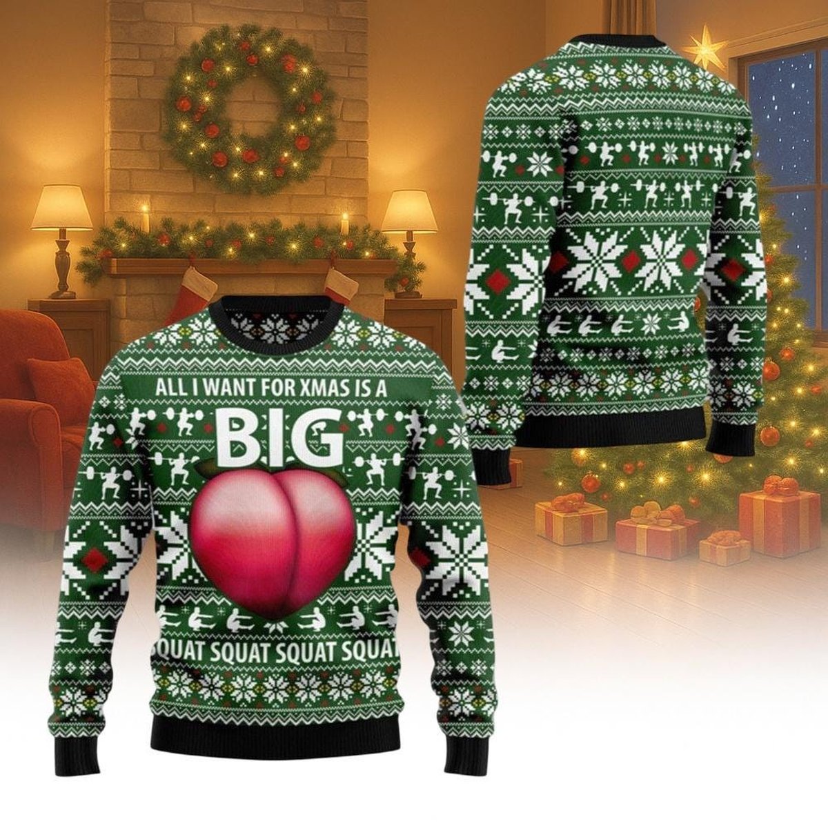 All I Want For Xmas Is A Big Squat Ugly Christmas Sweater Funny Gym Fitness Holiday Jumper