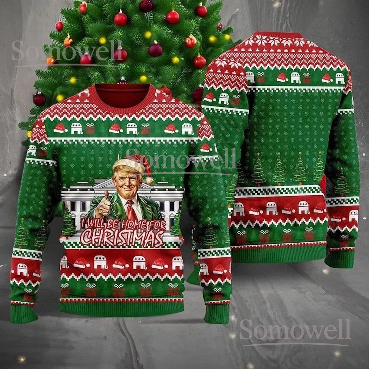 Trump Green Christmas Ugly Sweater I’ll Be Home For Christmas Holiday Knit Jumper Funny Political Gift