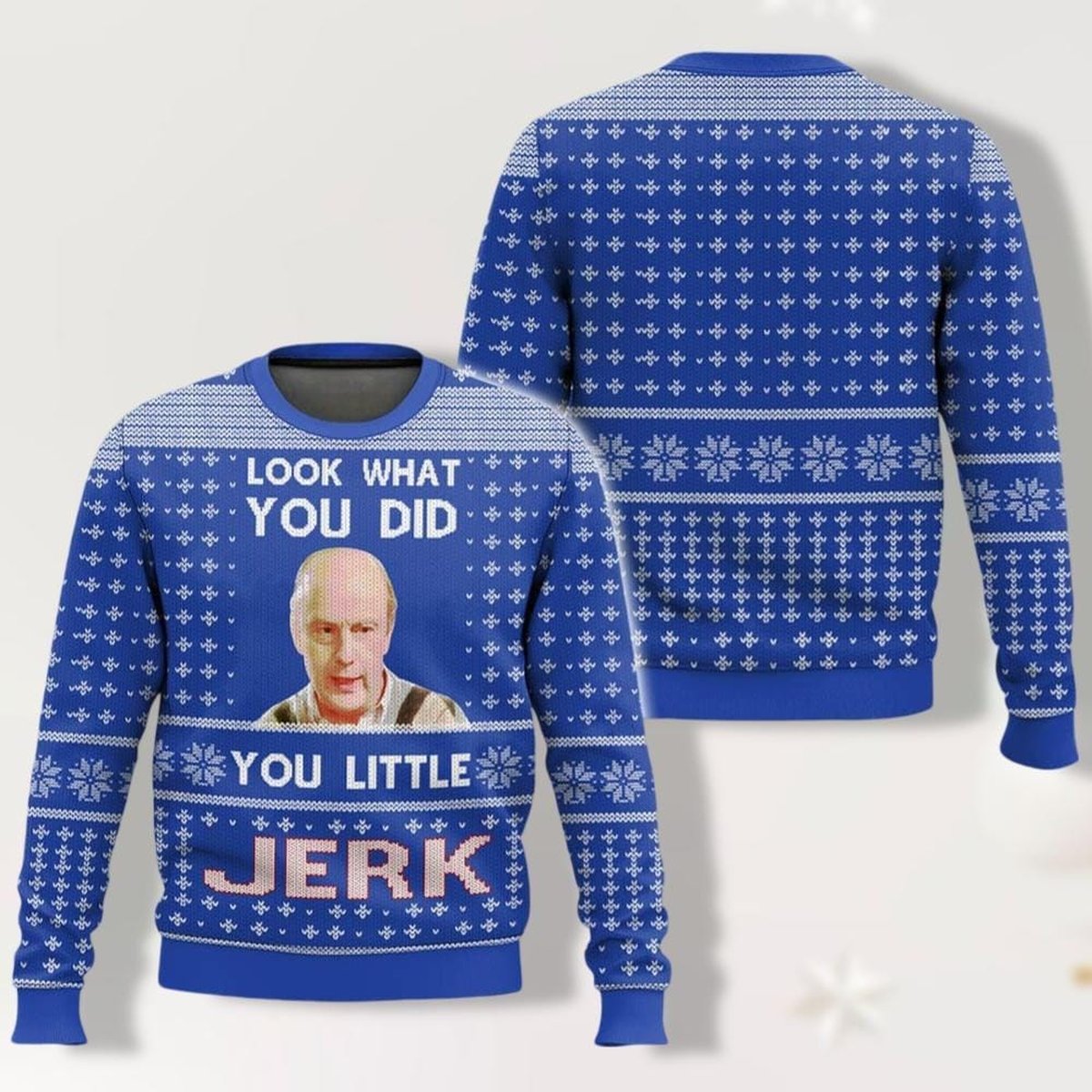 Home Alone Look What You Did You Little Jerk Funny Quote Ugly Christmas Sweater Blue Jumper